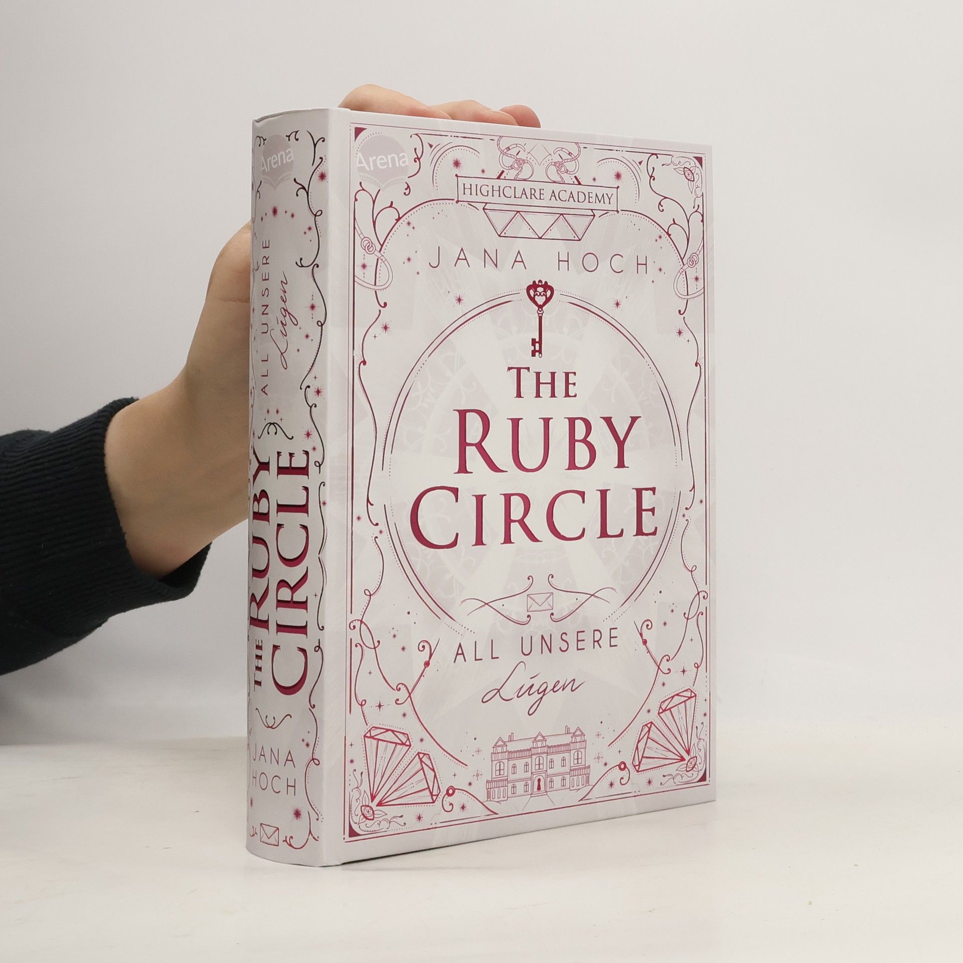 The Ruby Circle. All unsere Lügen