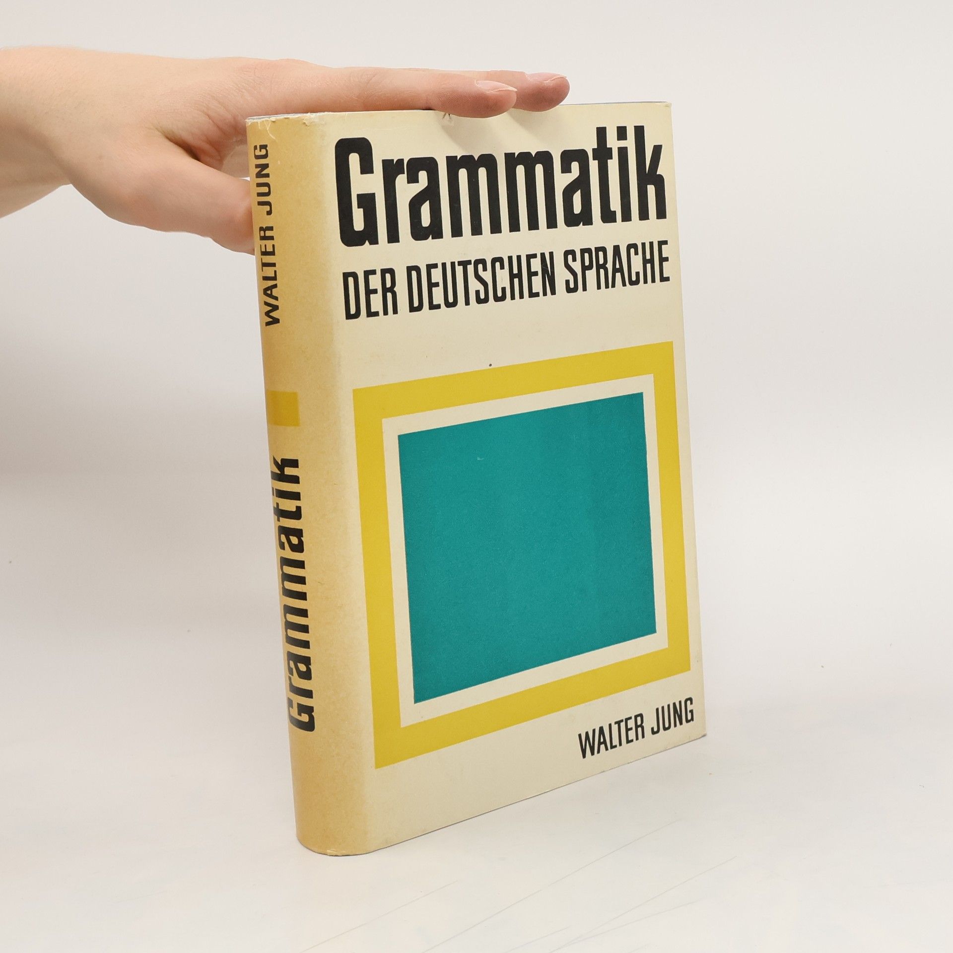Walter Jung Grammatik der deutschen Sprache
