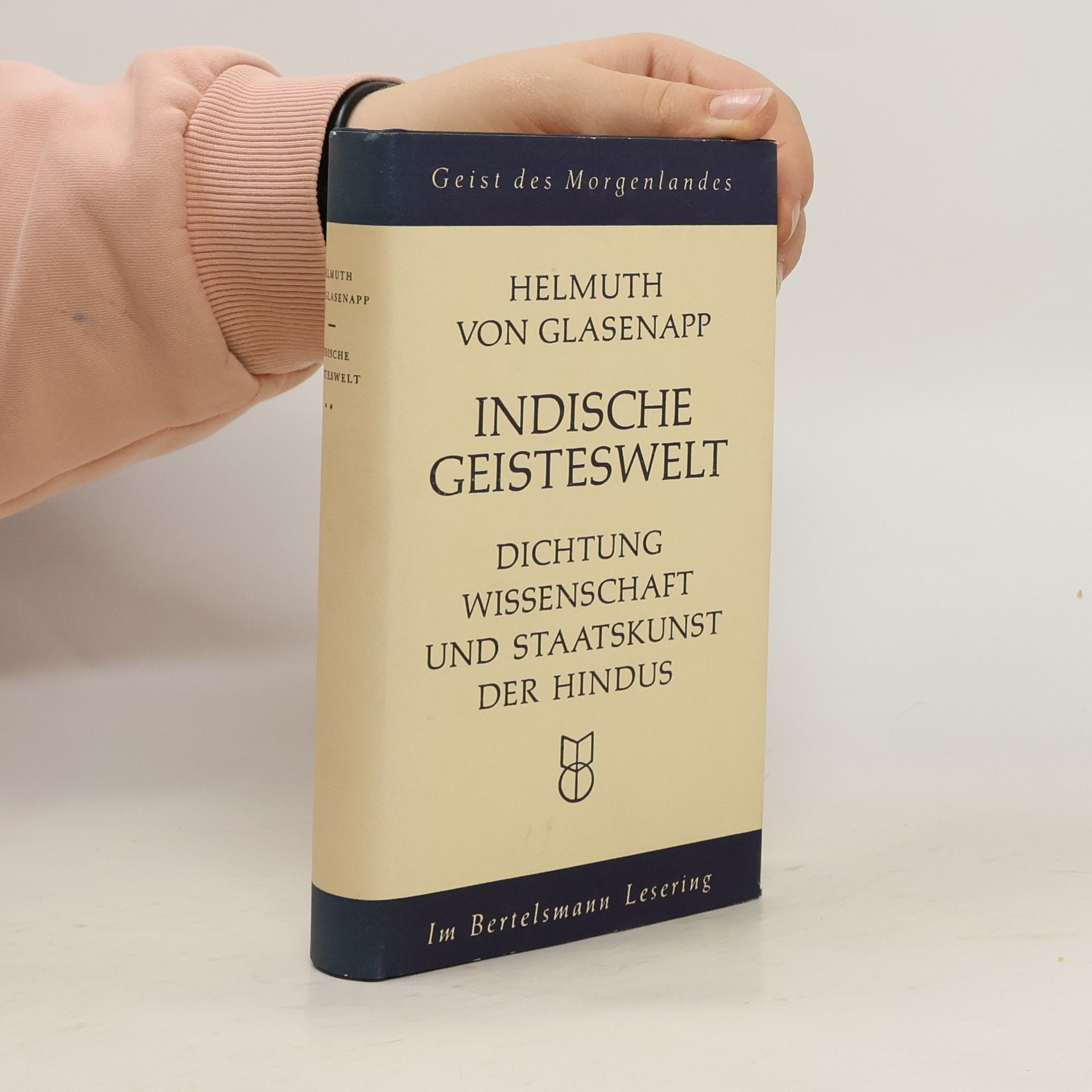 Helmuth von Glasenapp Indische Geisteswelt 1