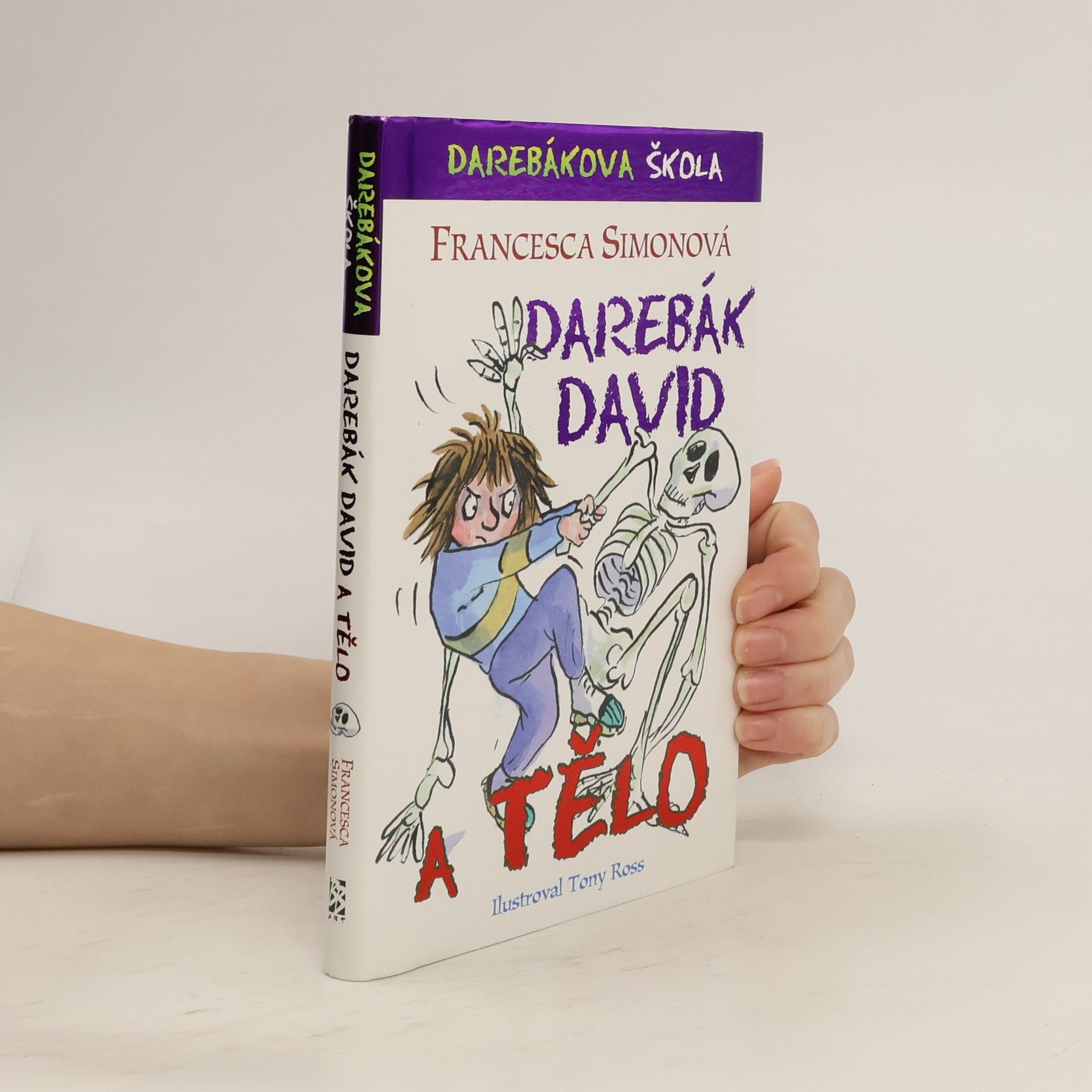 Darebák David a tělo