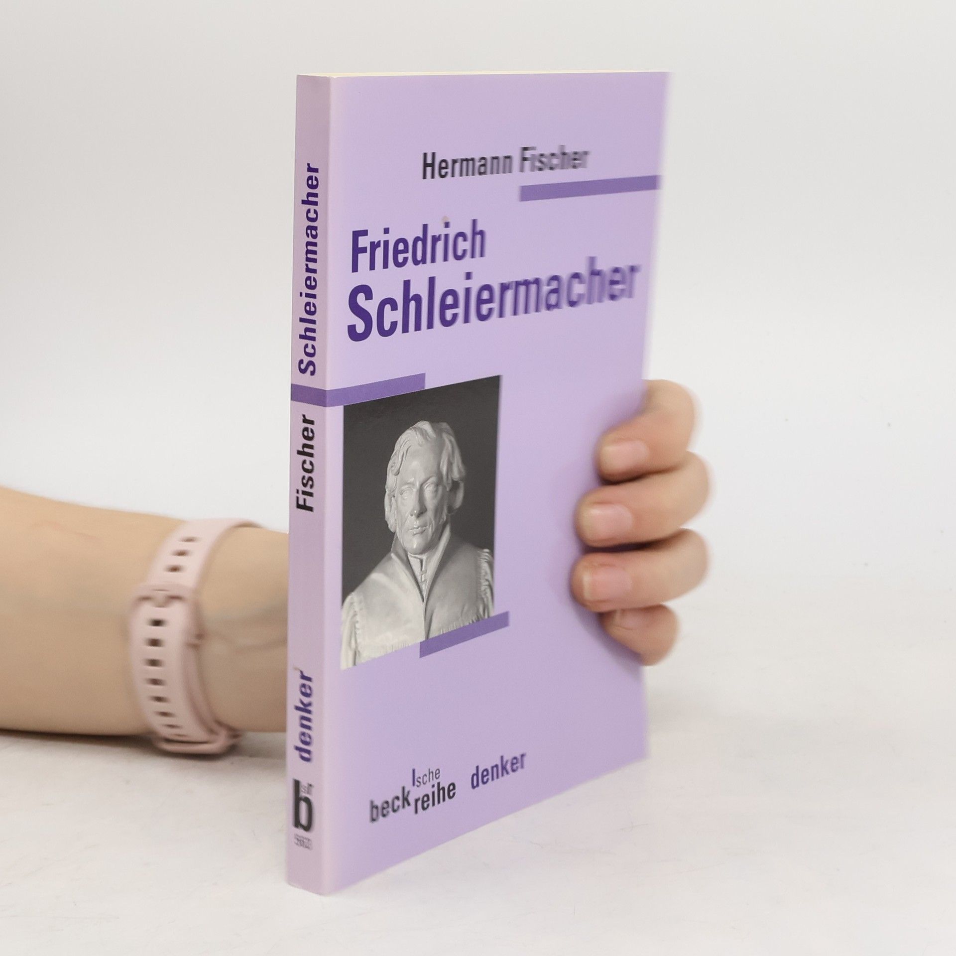 Hermann Fischer Friedrich Daniel Ernst Schleiermacher