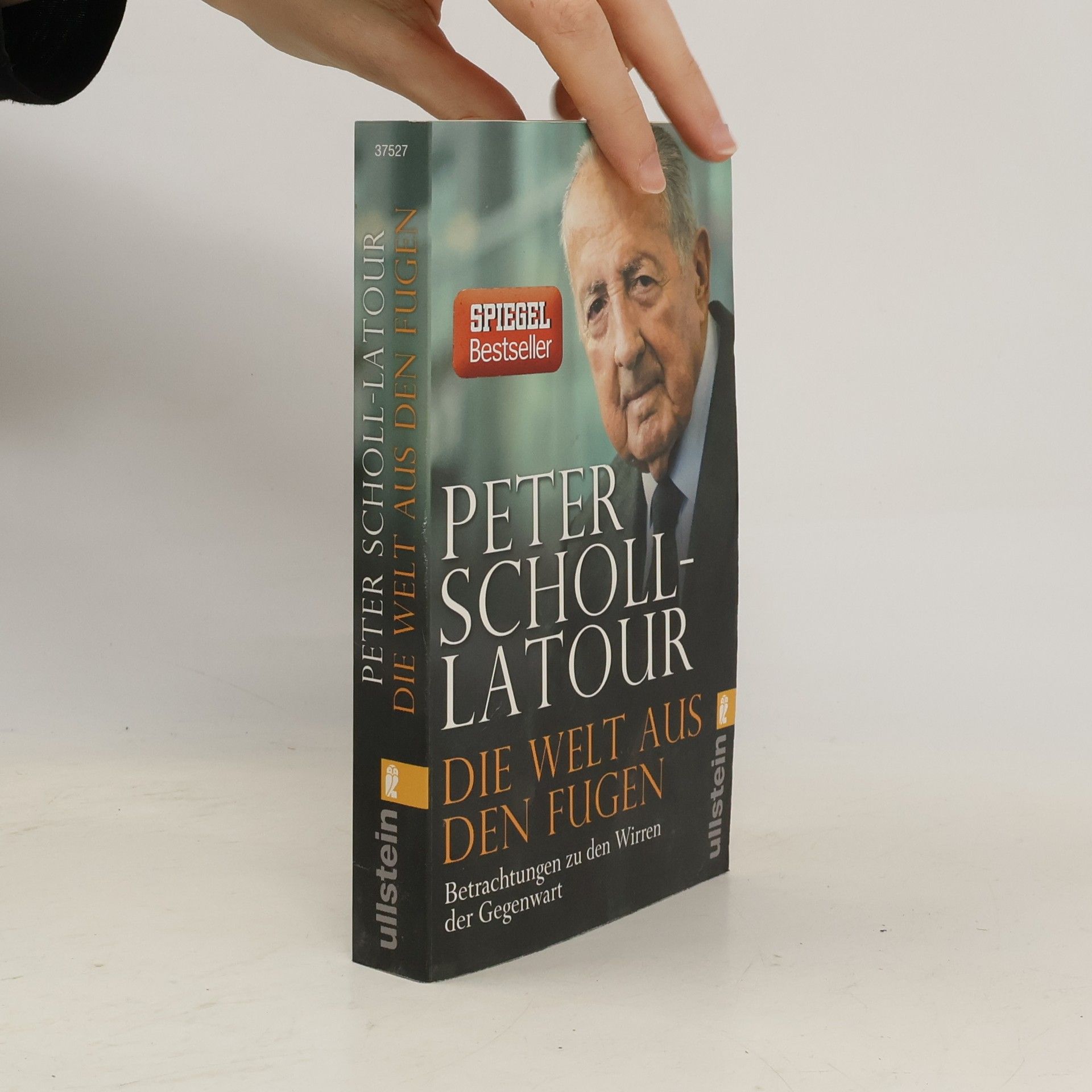Peter Scholl- Latour Die Welt aus den Fugen