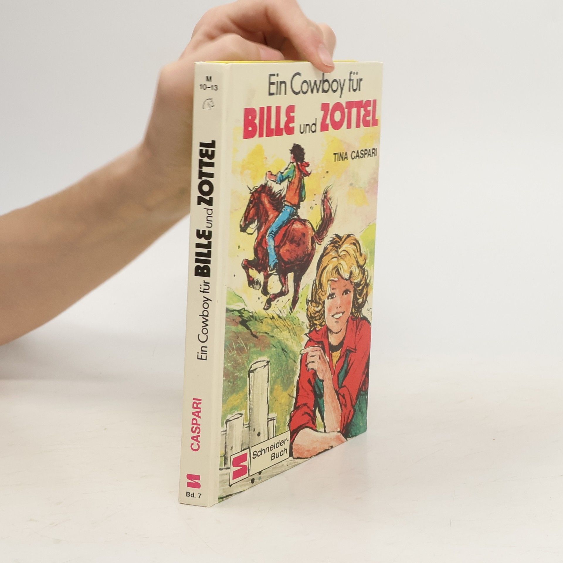 Tina Caspari Ein Cowboy für Bille und Zottel