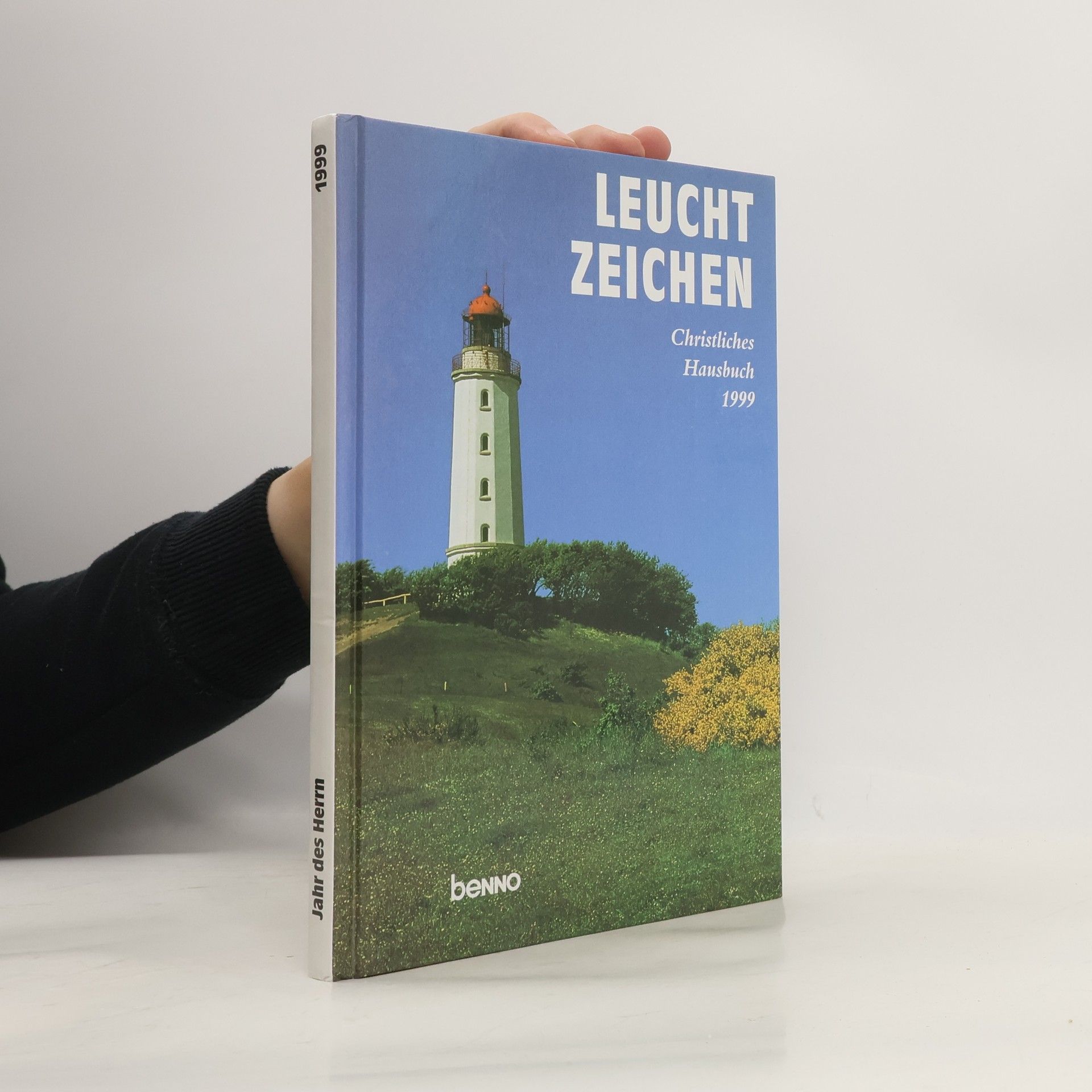Autores varios Jahr des Herrn 1999. Leuchtzeichen. Christliches Hausbuch