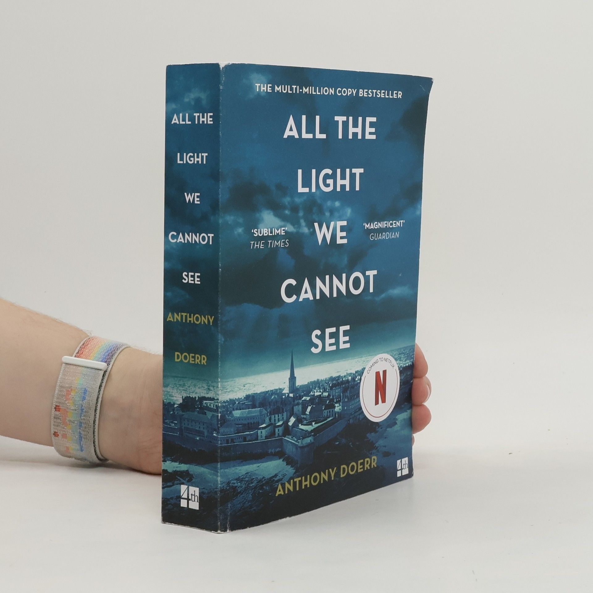 Anthony Doerr All the light we cannot see : a novel