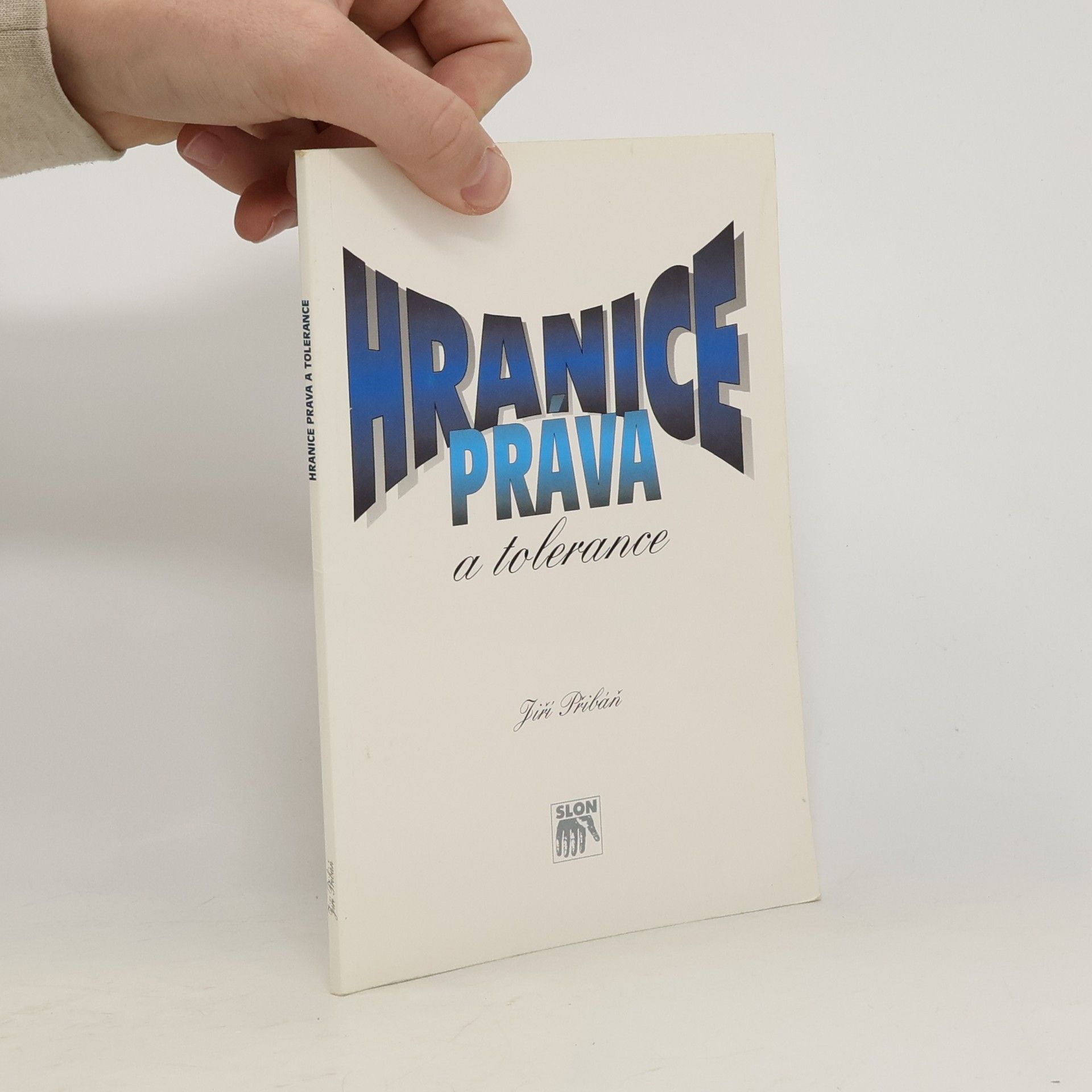 Jiří Přibáň Hranice práva a tolerance