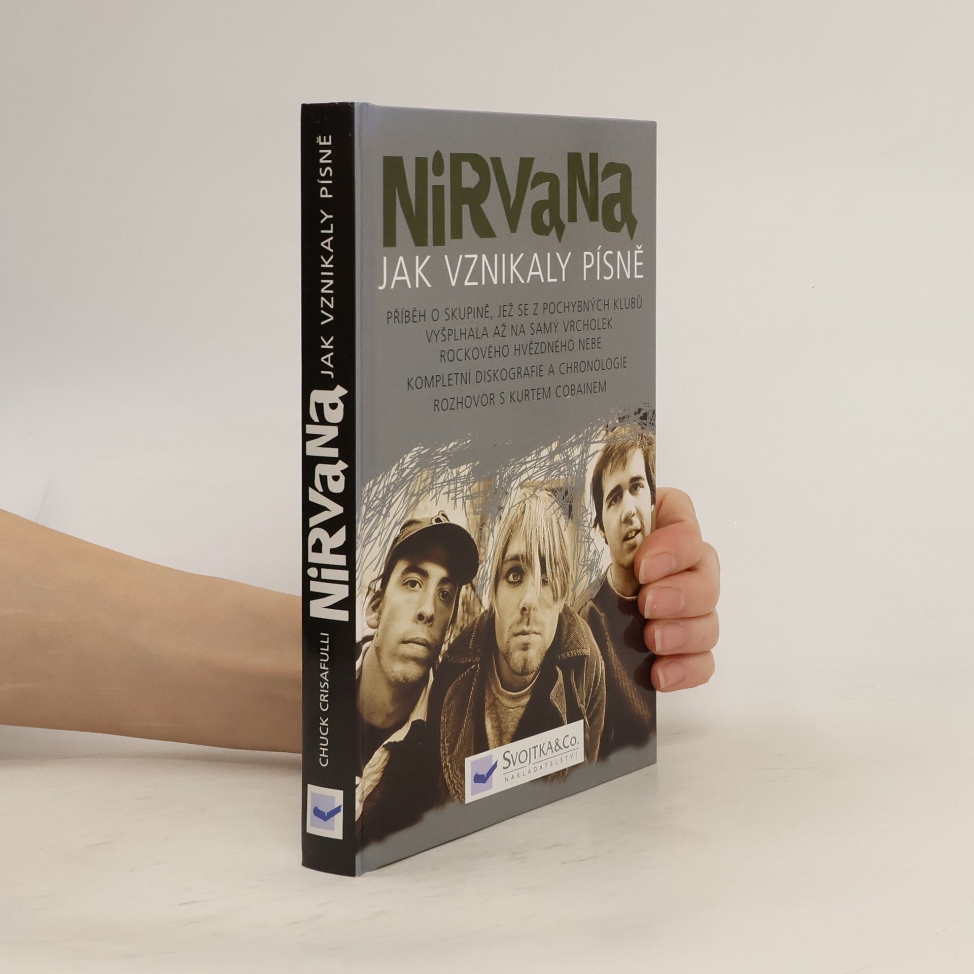 Nirvana, jak vznikaly písně