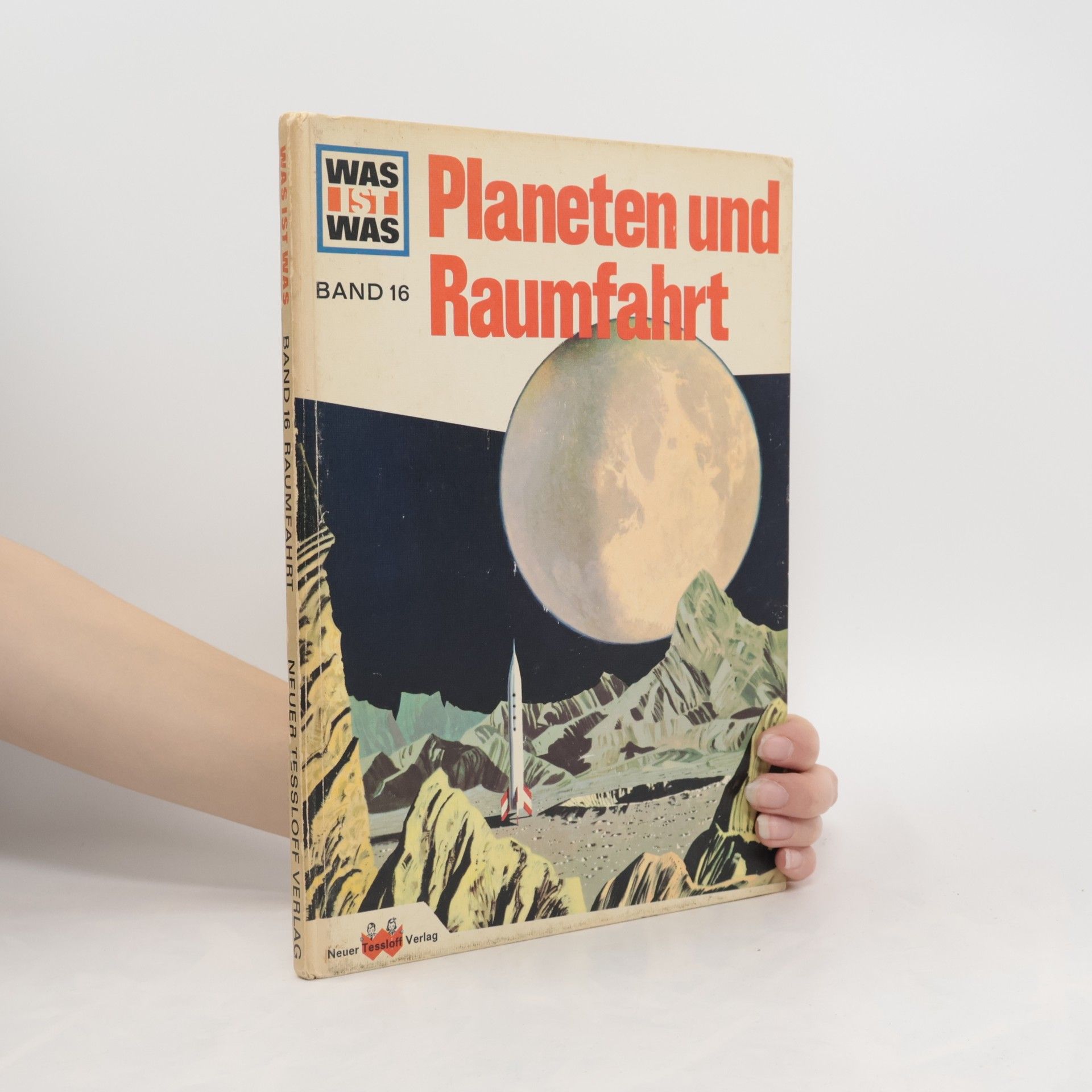 H. J. Highland Was ist was. Band 16. Planeten und Raumfahrt