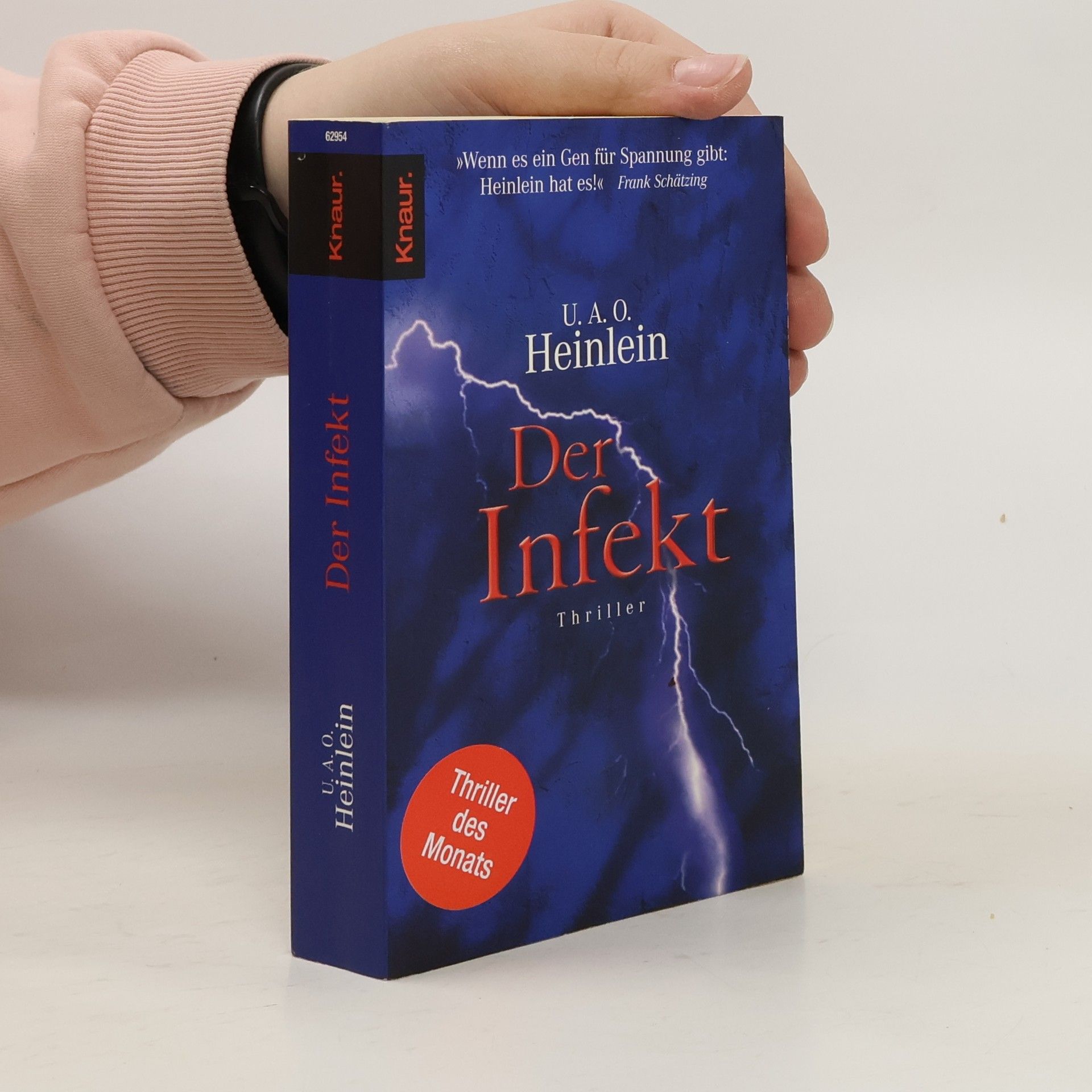 Uwe A. O. Heinlein Der Infekt