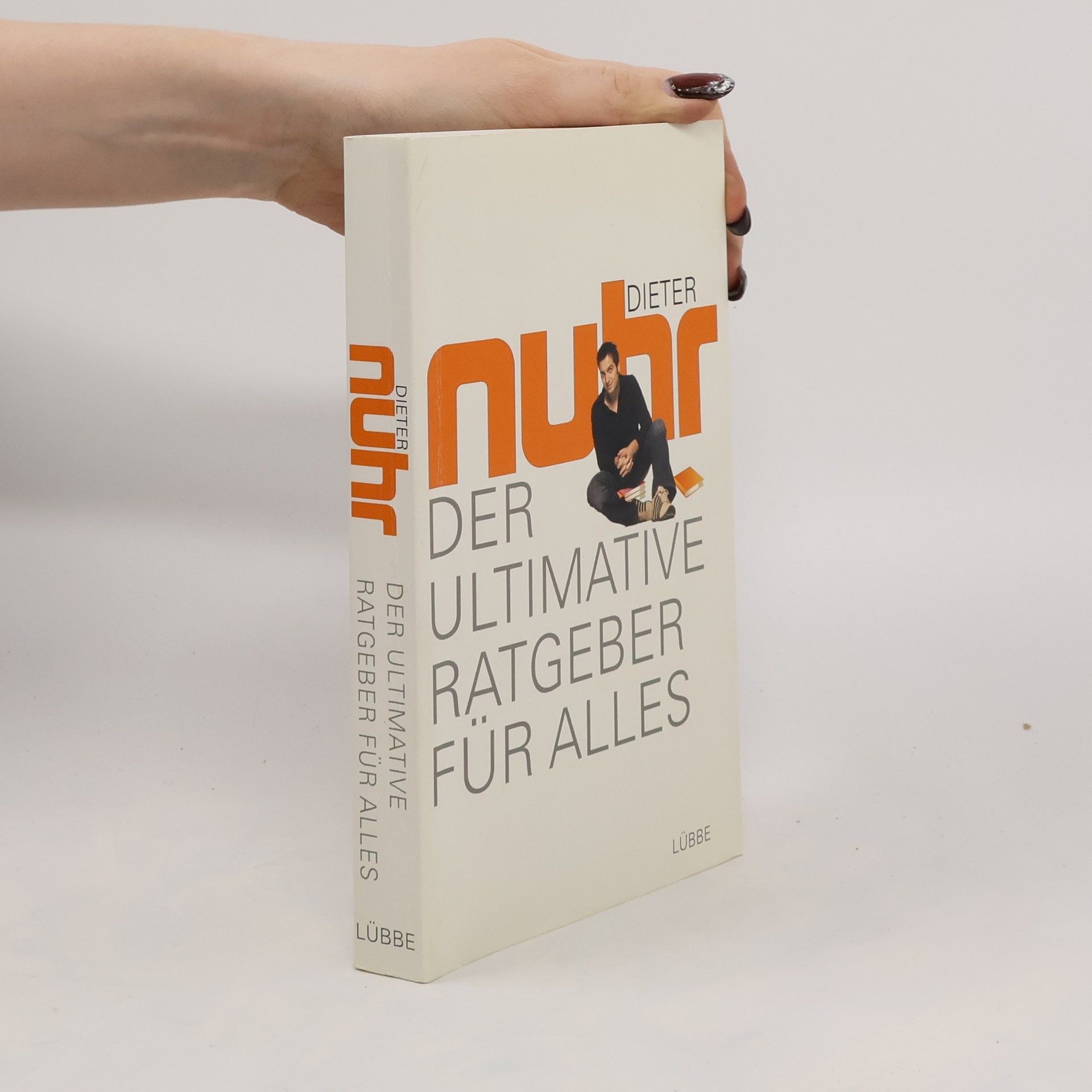 Der ultimative Ratgeber für alles