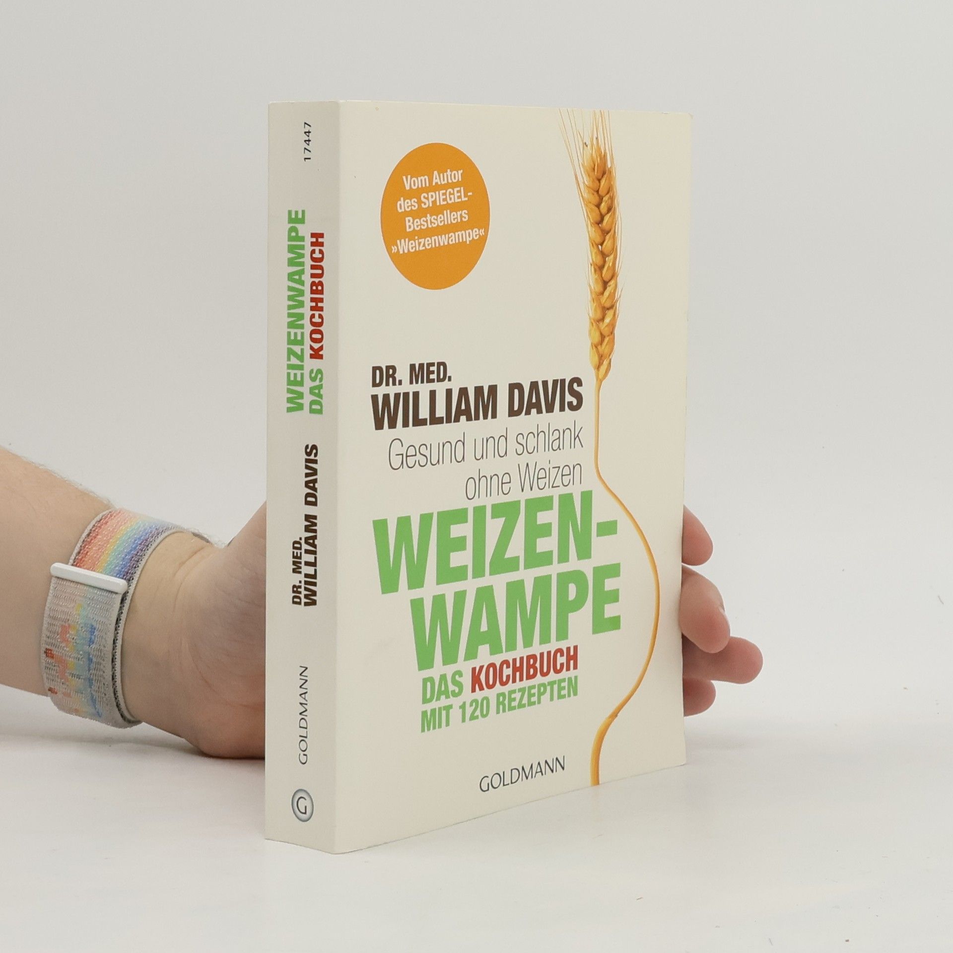 William Davis Weizenwampe - das Kochbuch