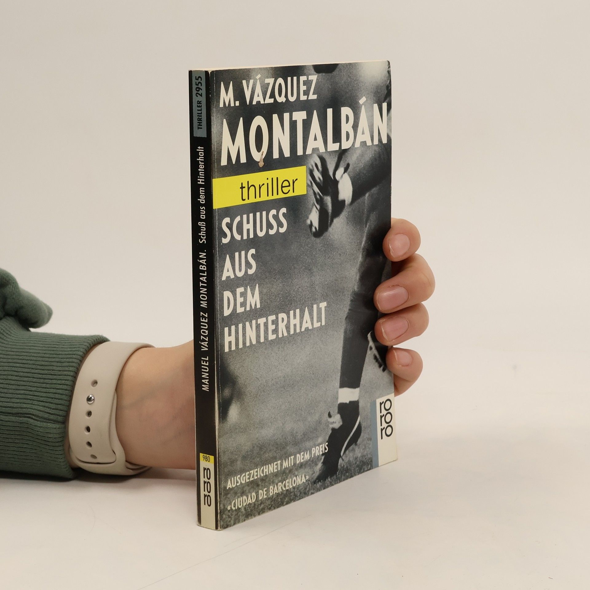 Vázquez Manuel Montalbán Schuss aus dem Hinterhalt