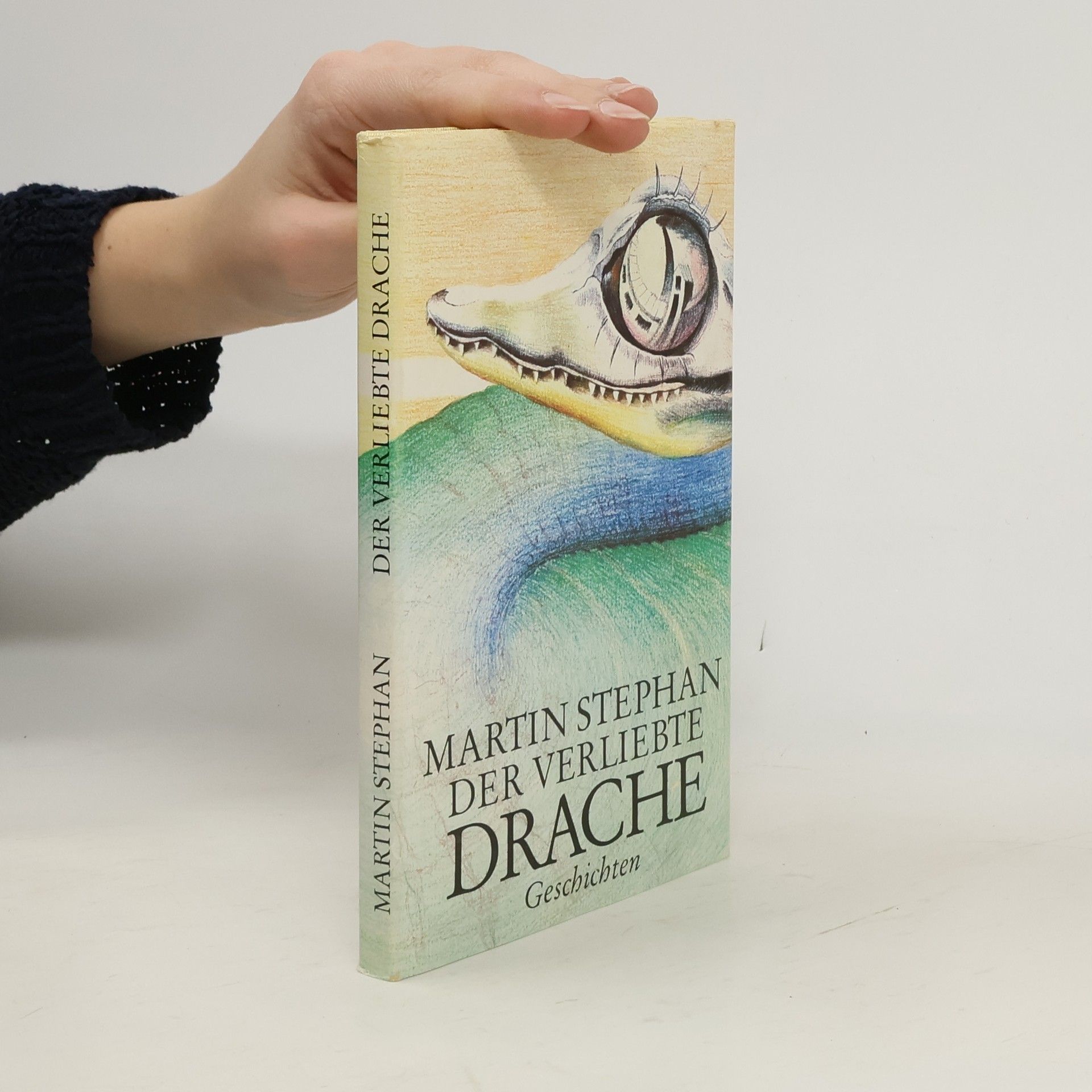 Martin Stephan Der verliebte Drache
