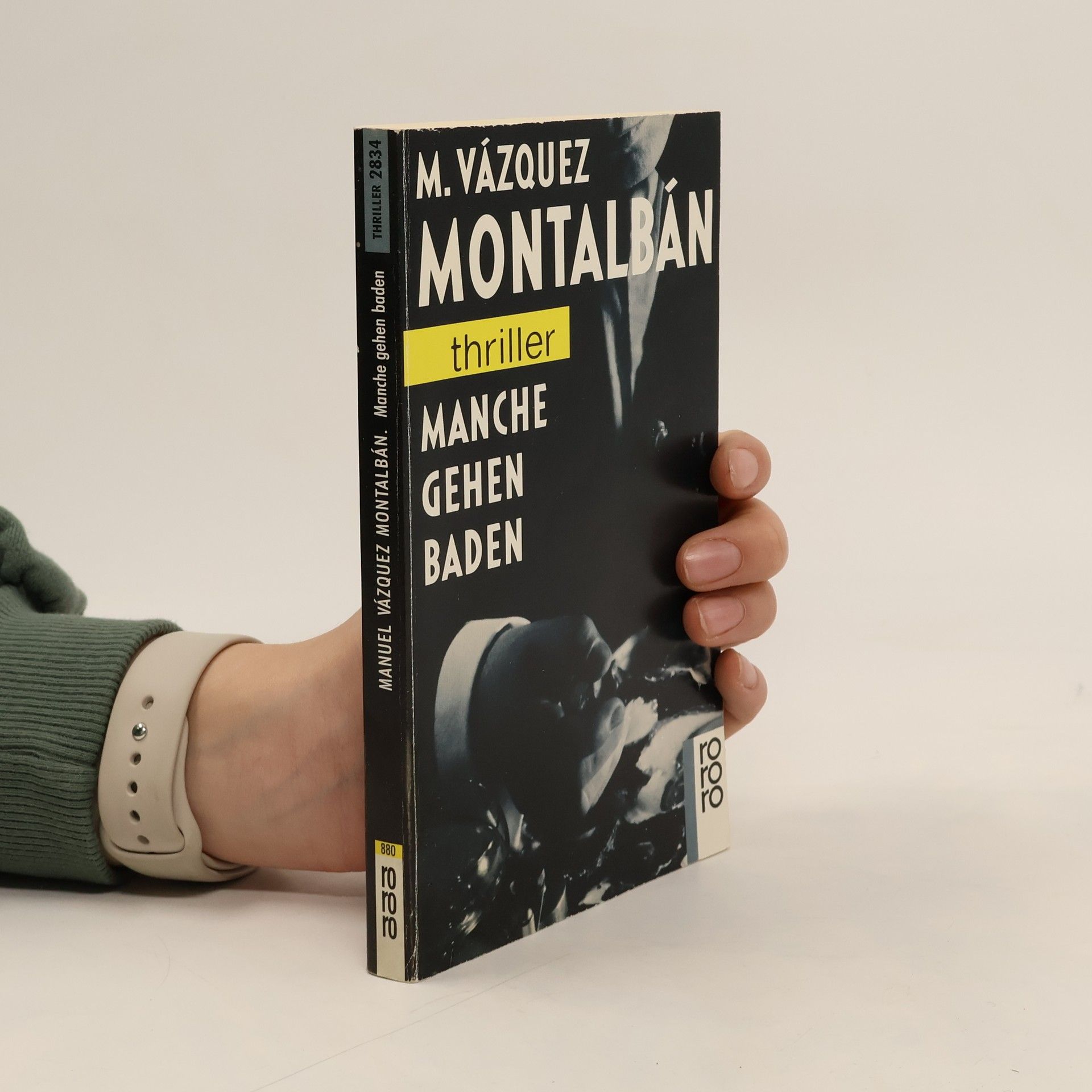 Manuel Vázquez Montalbán Manche gehen baden.