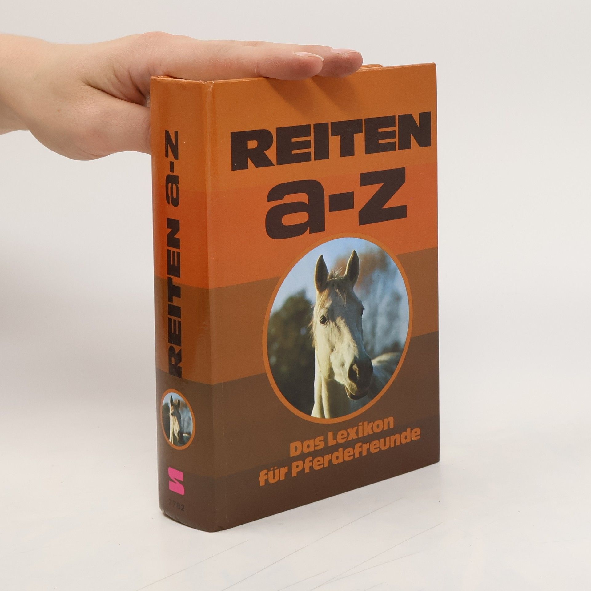 Autorenkollektiv Reiten A-Z. Das Lexikon für Pferdefreunde
