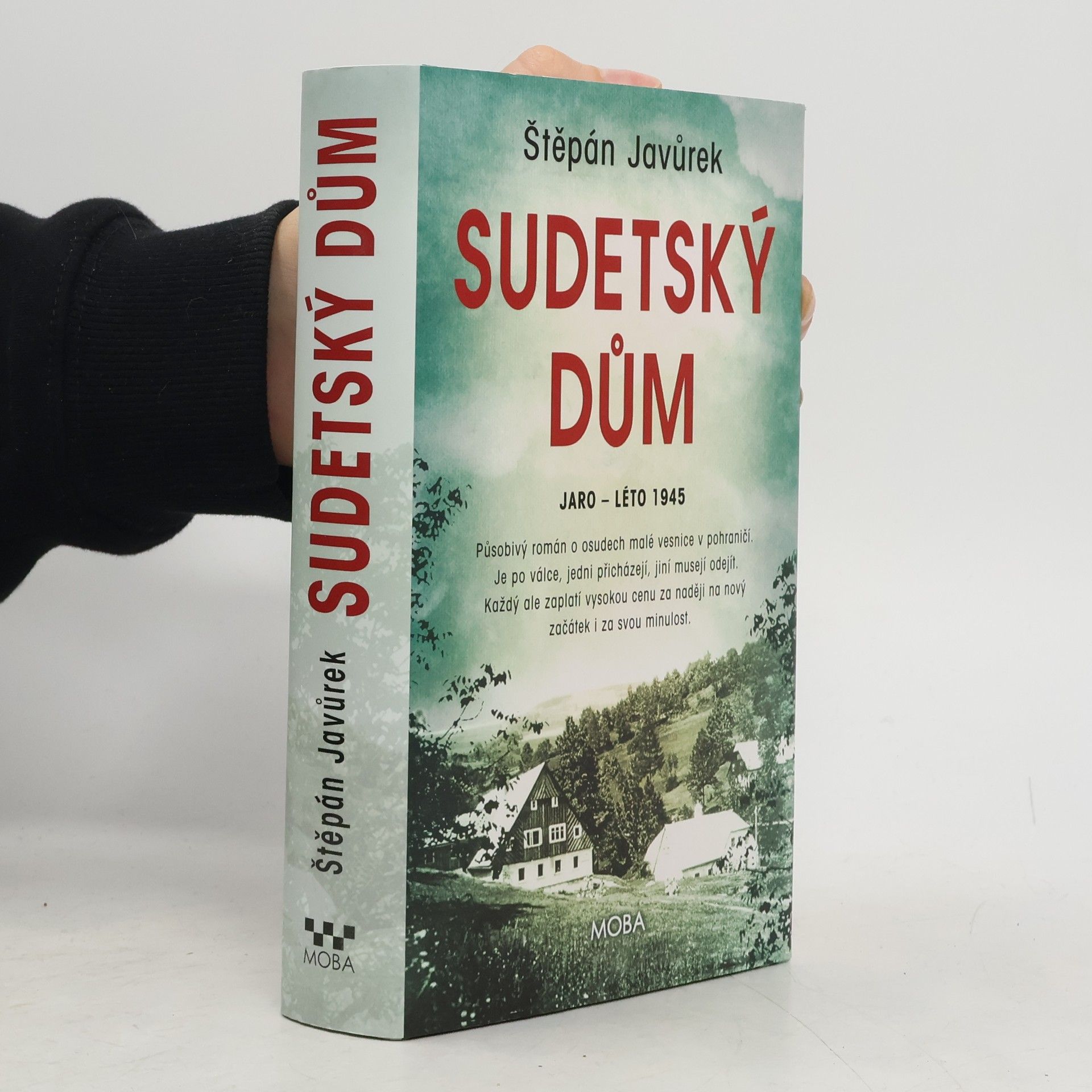 Sudetský dům : jaro - léto 1945