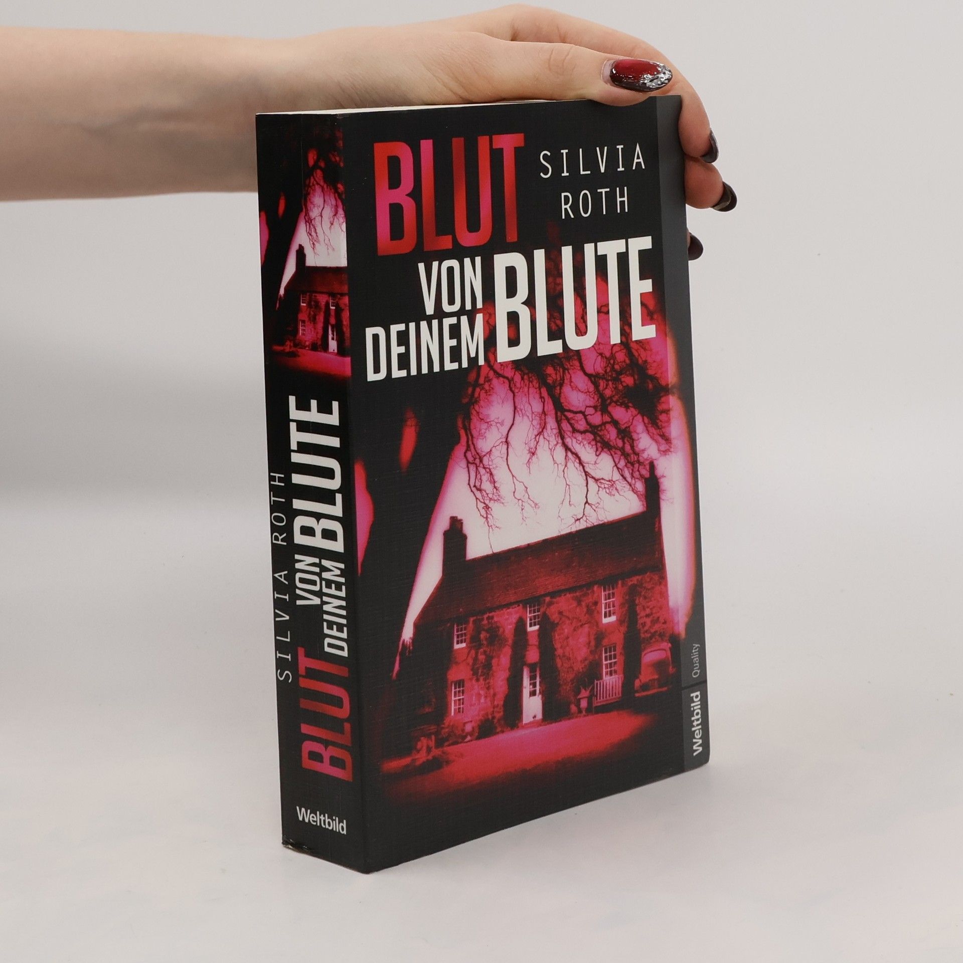 Silvia Roth Blut von deinem Blute