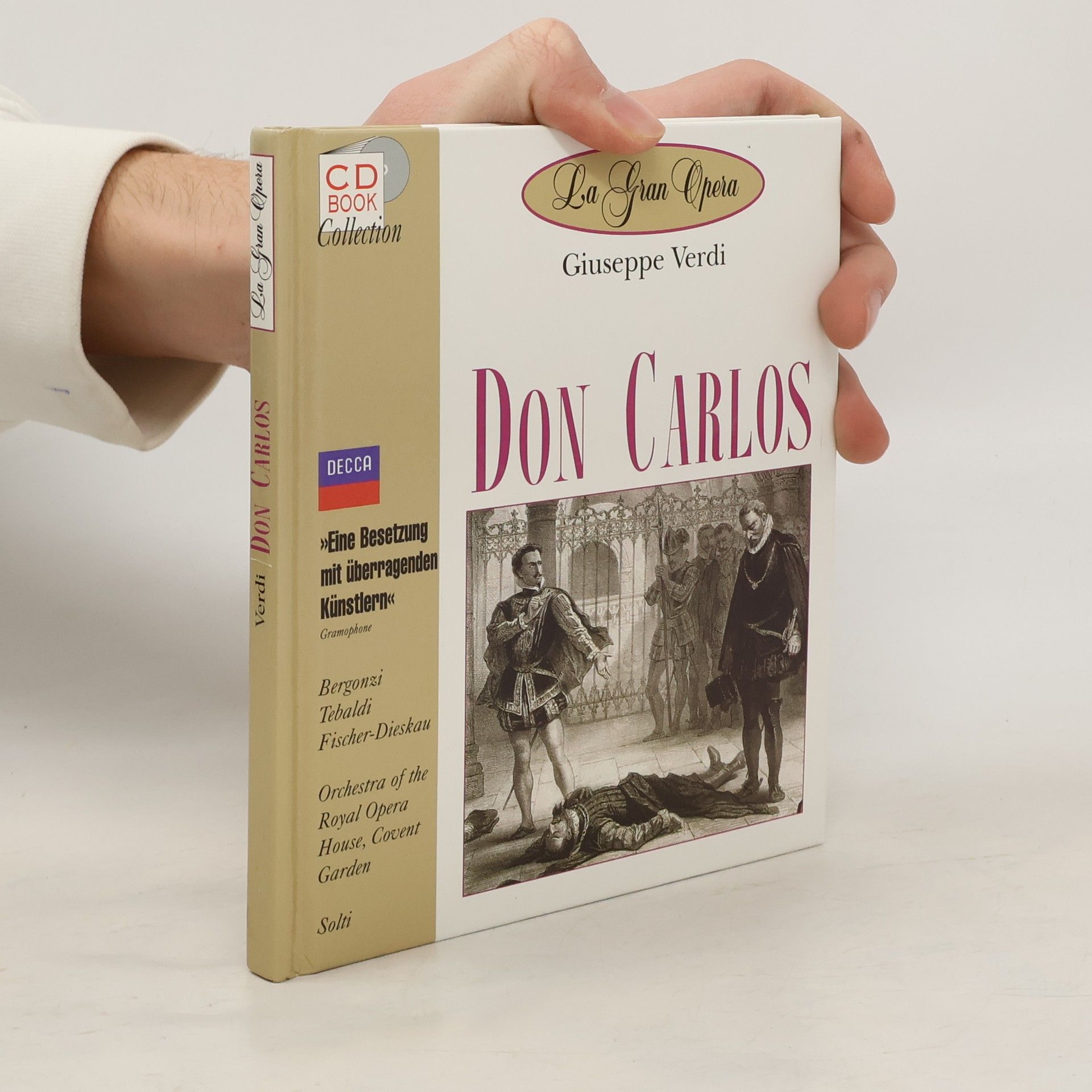 Giuseppe Verdi La Gran Opera: Don Carlos