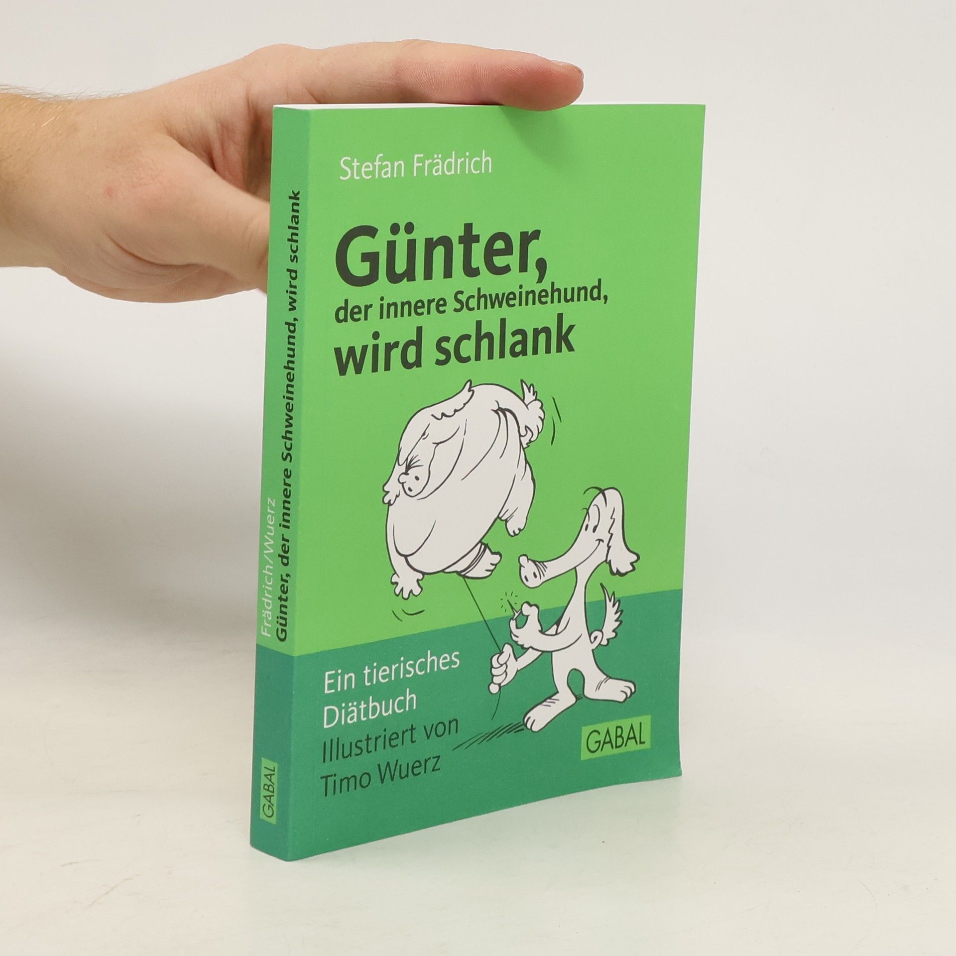 Günter, der innere Schweinehund, wird schlank