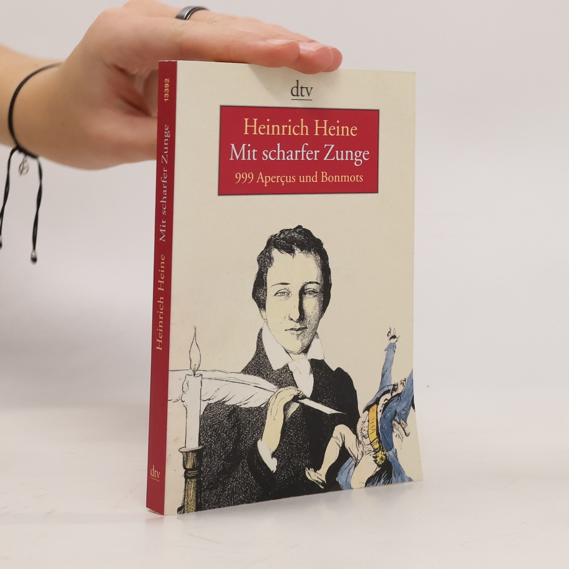 Heinrich Heine Mit scharfer Zunge