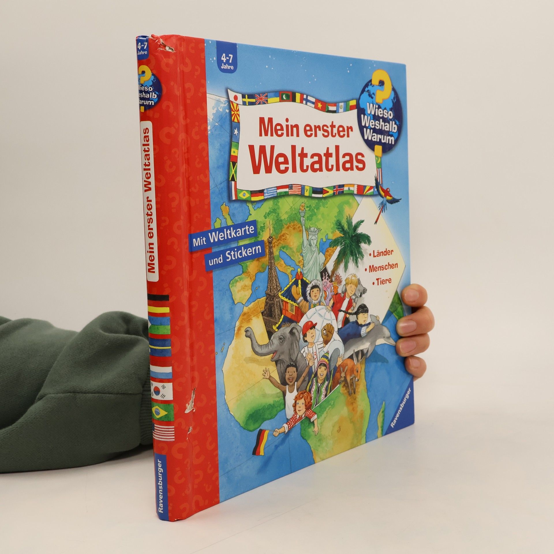 Mein erster Weltatlas : Länder - Menschen - Tiere