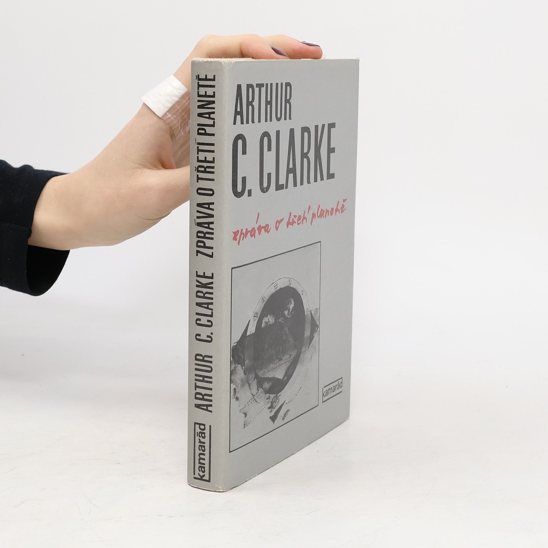 Arthur Charles Clarke Zpráva o třetí planetě