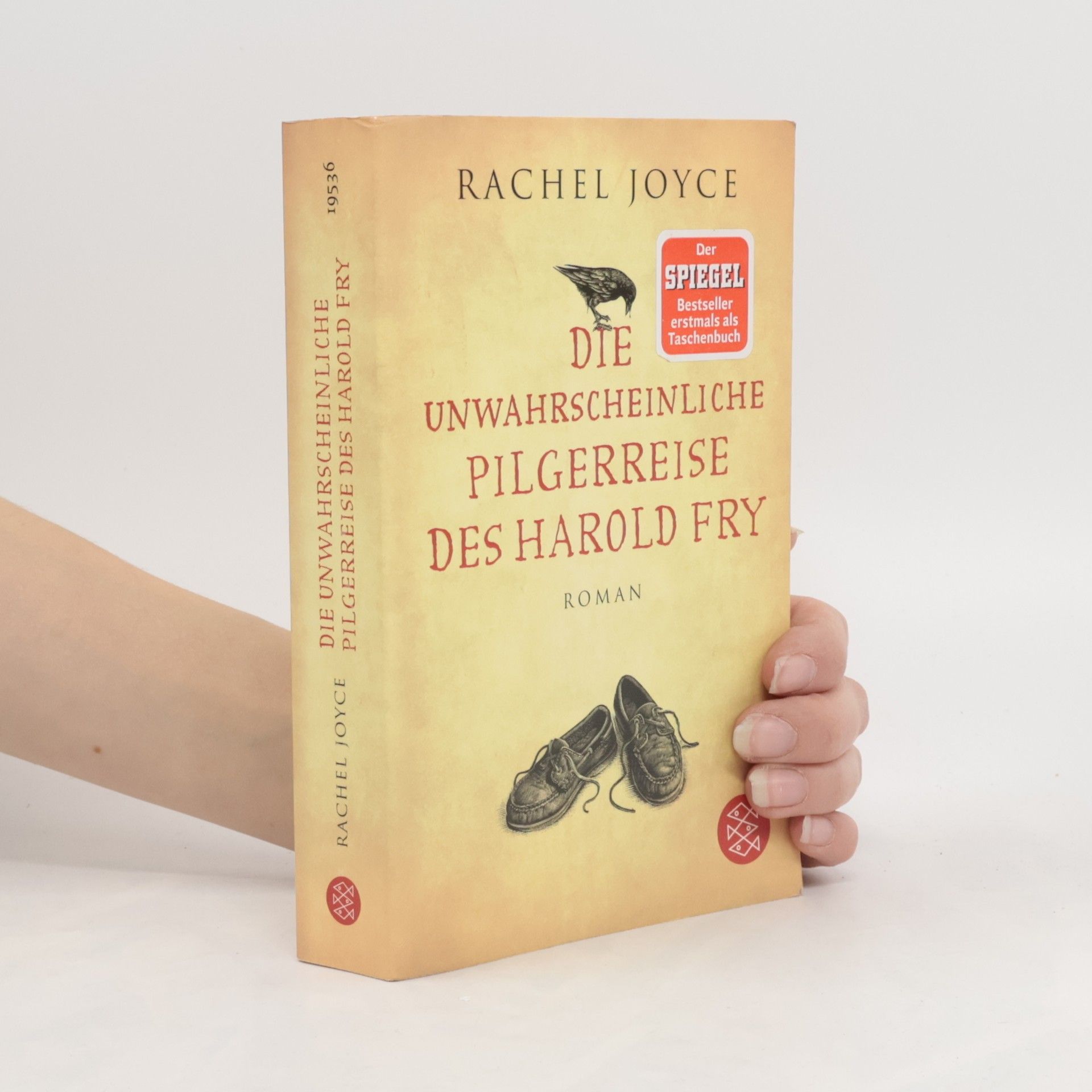 Rachel Joyce Die unwahrscheinliche Pilgerreise des Harold Fry
