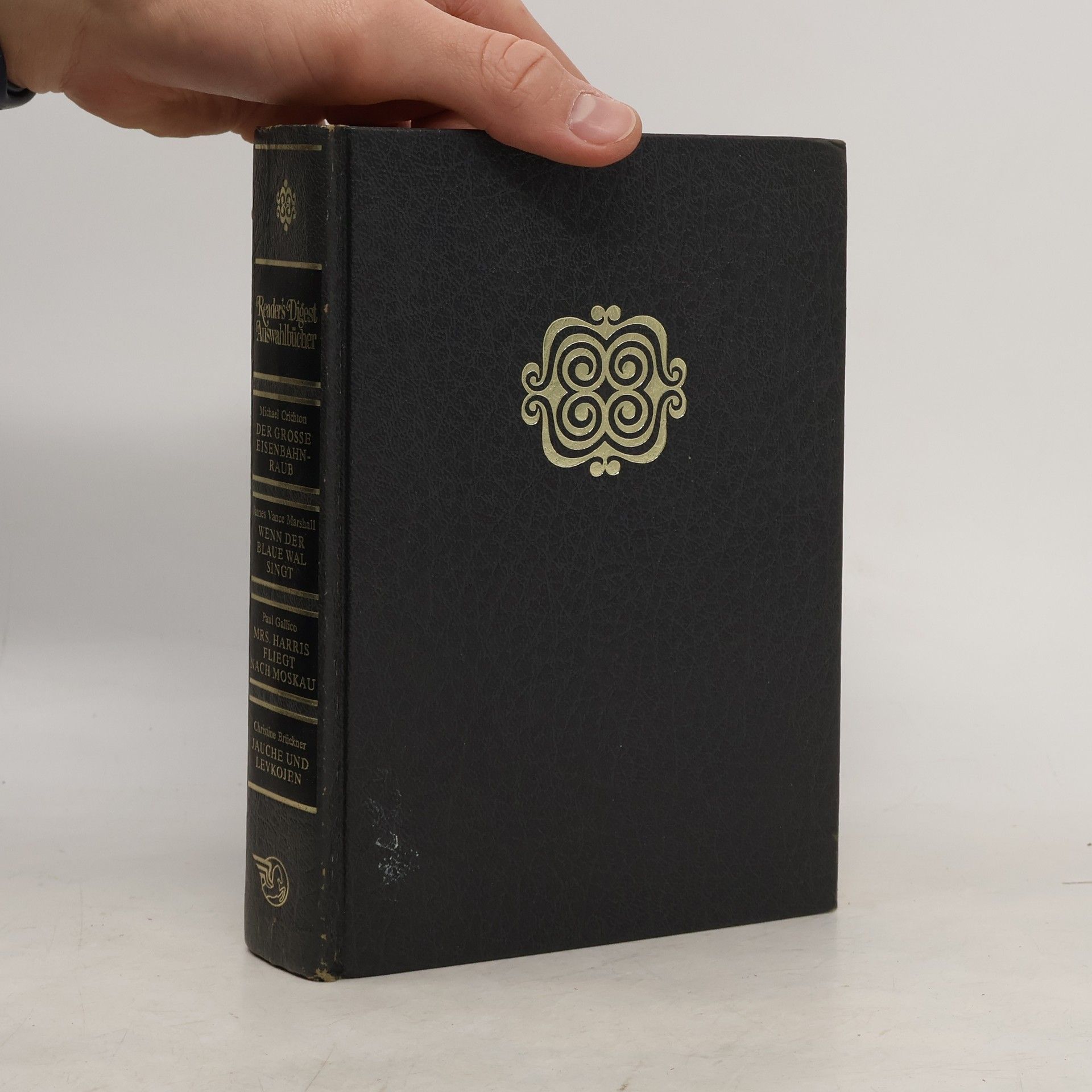 Michael Crichton Reader's Digest Auswahlbücher. Der Grosse Eisenbahnraub. Wenn Der Blaue Wal Singt. Mrs. Harris fliegt nach Moskau. Jauche und Levkojen