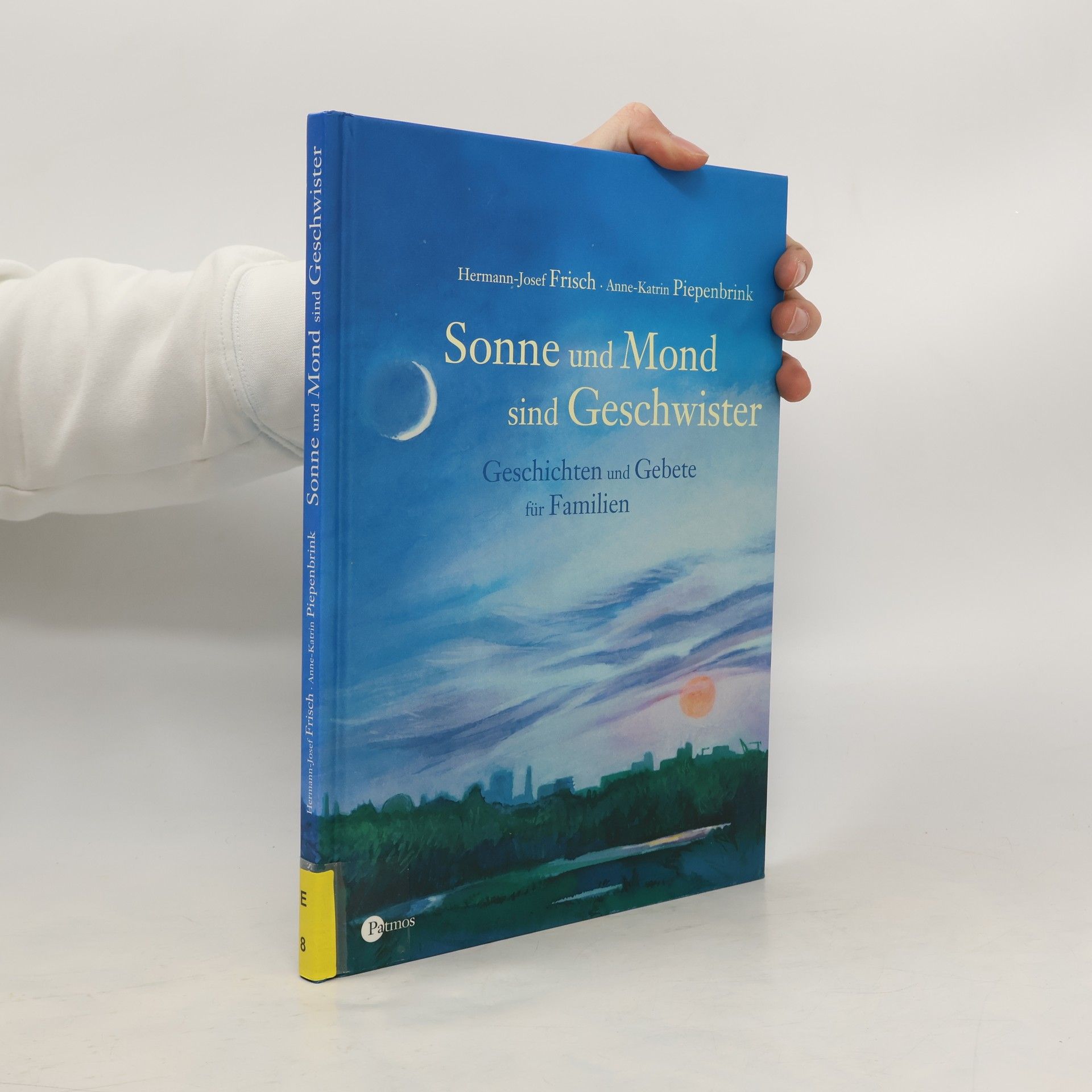 Hermann-Josef Frisch Sonne und Mond sind Geschwister