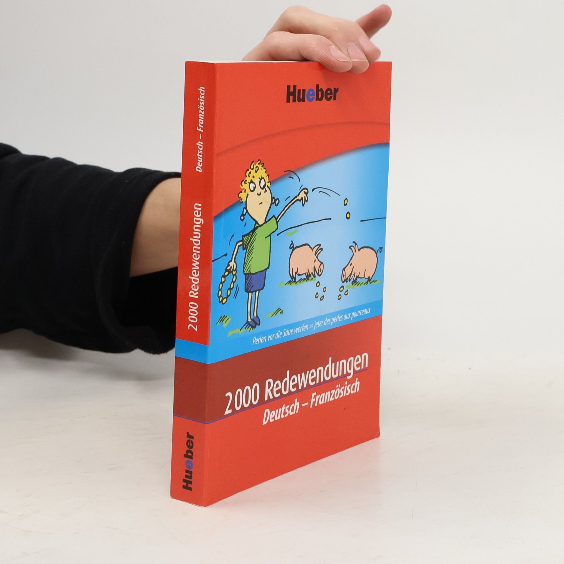 Valérie Kunz 2000 Redewendungen Deutsch - Französisch