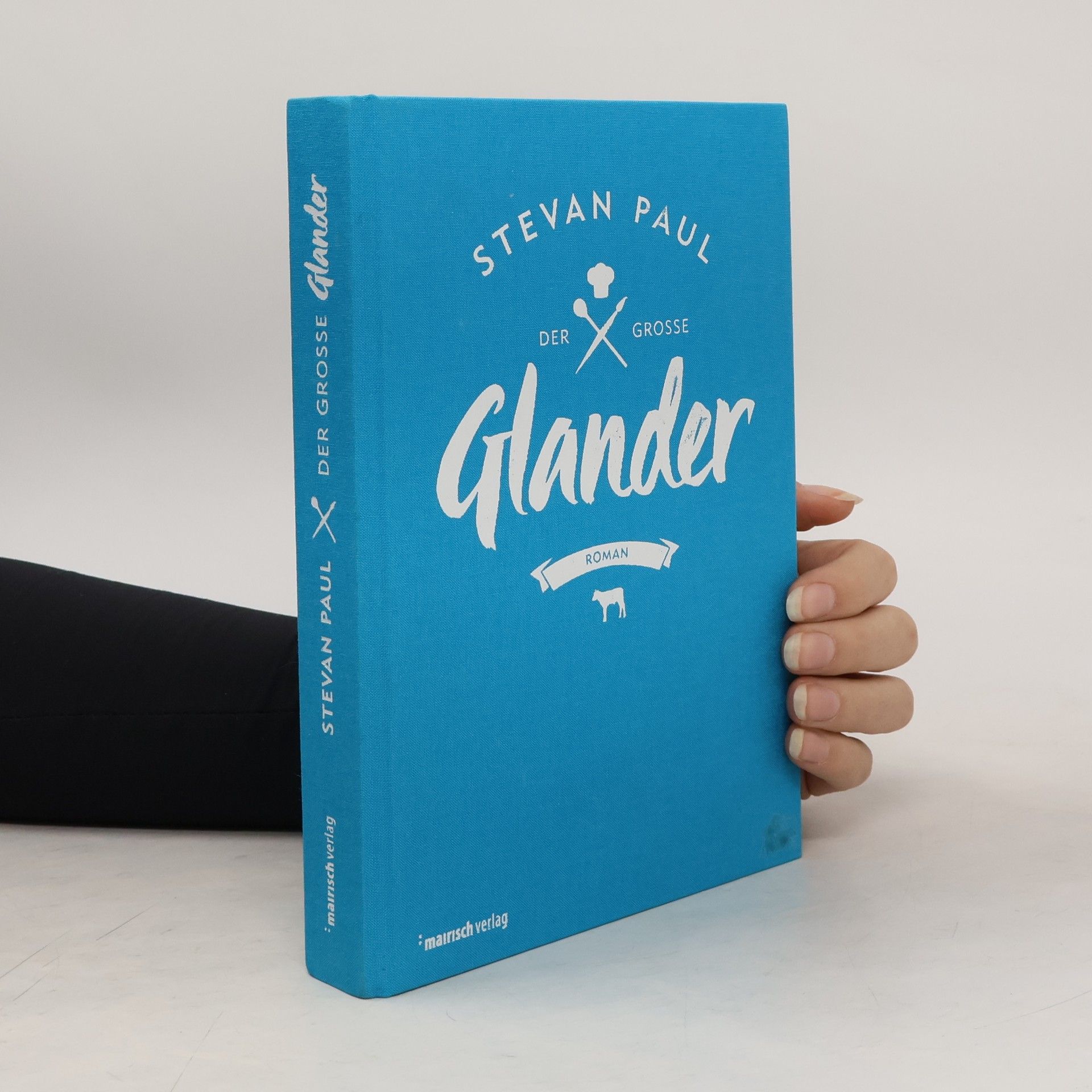 Stevan Paul Der große Glander