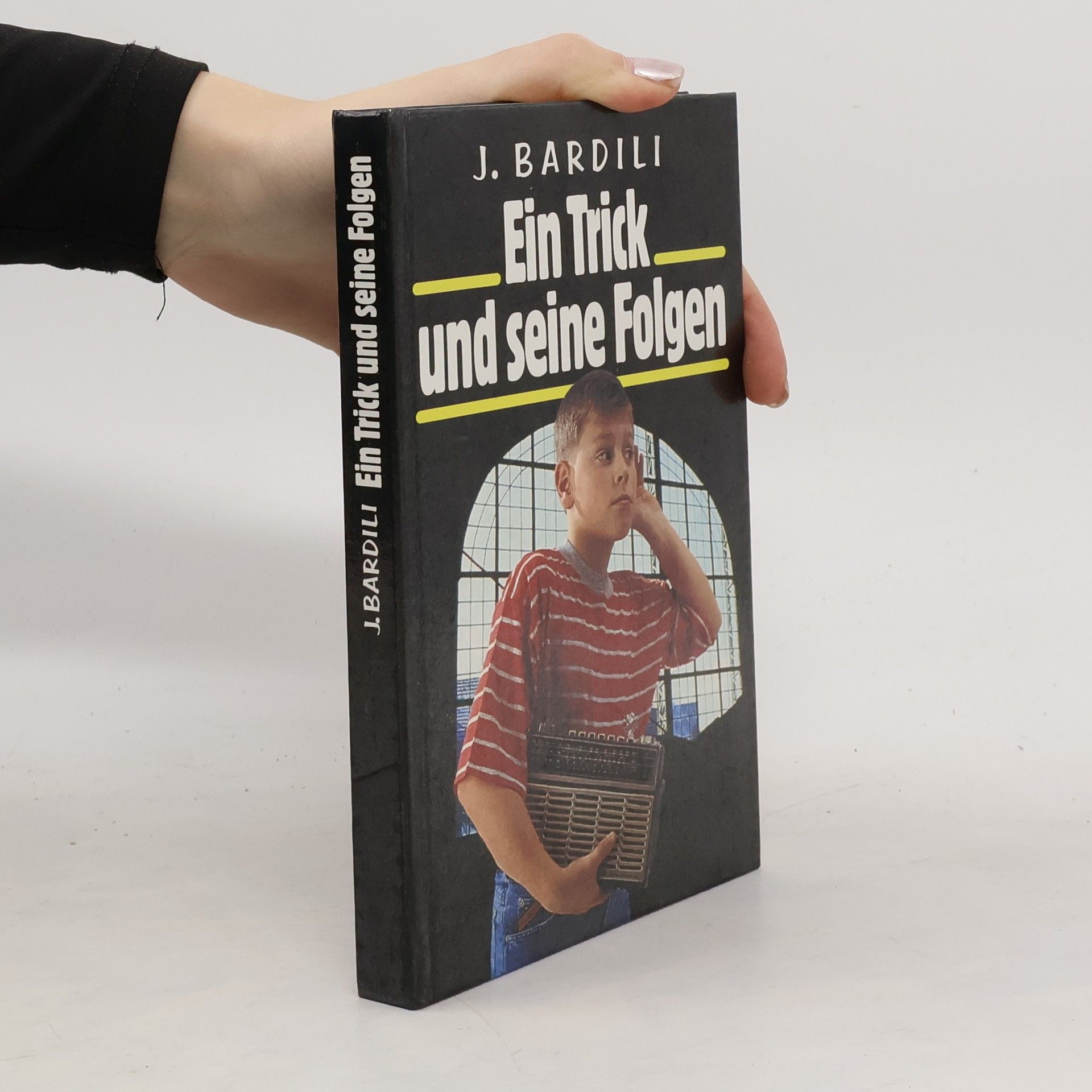 J. Bardili Ein Trick und seine Folgen