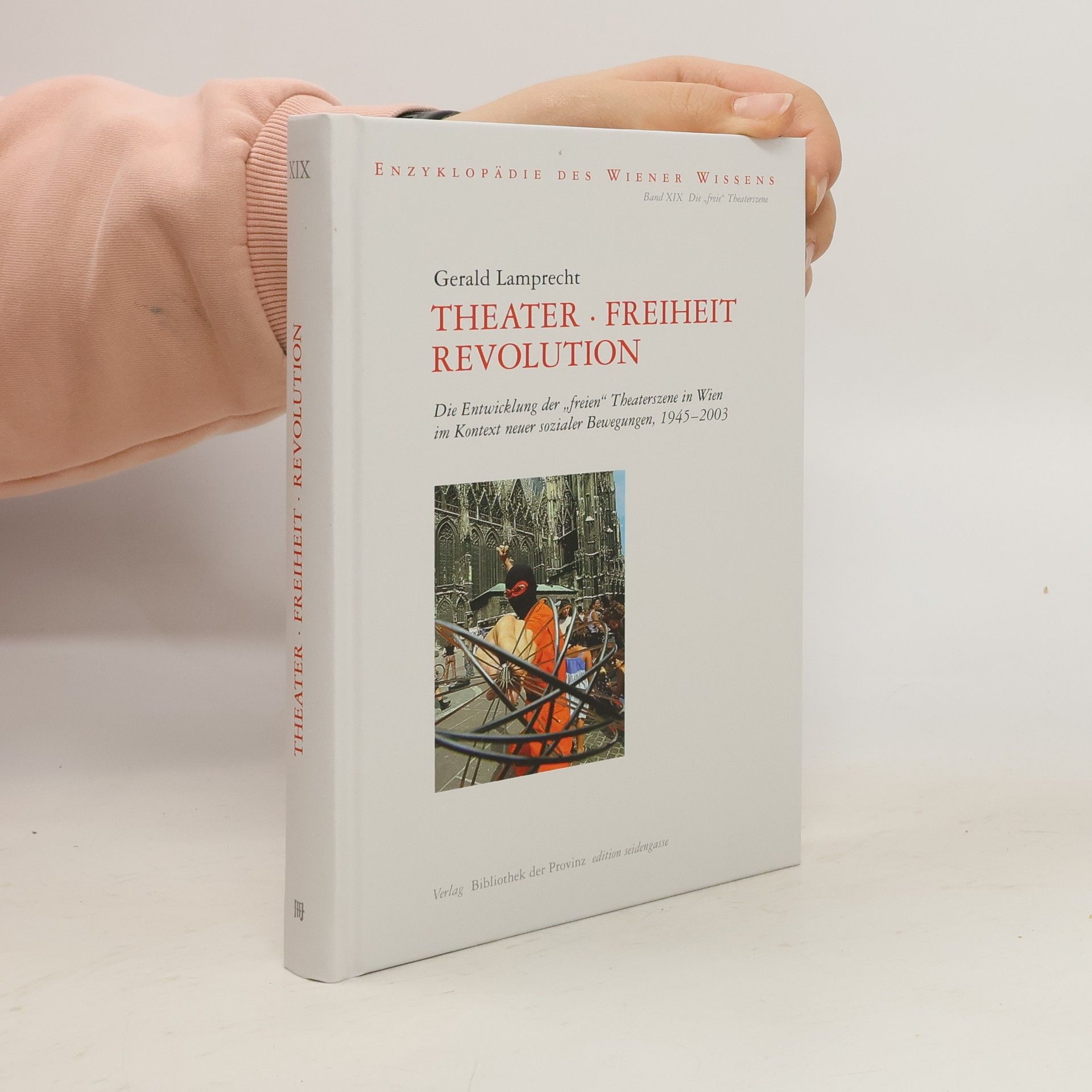 Gerald Lamprecht Theater Freiheit Revolution