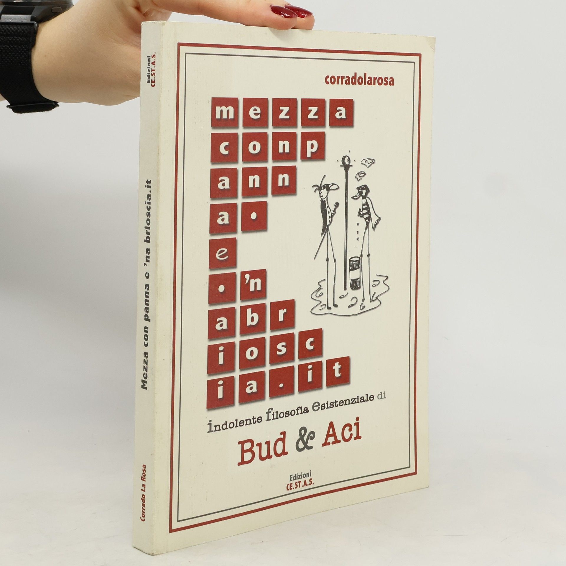 Corrado La Rosa Mezzaconpanna e'nabrioscia.it