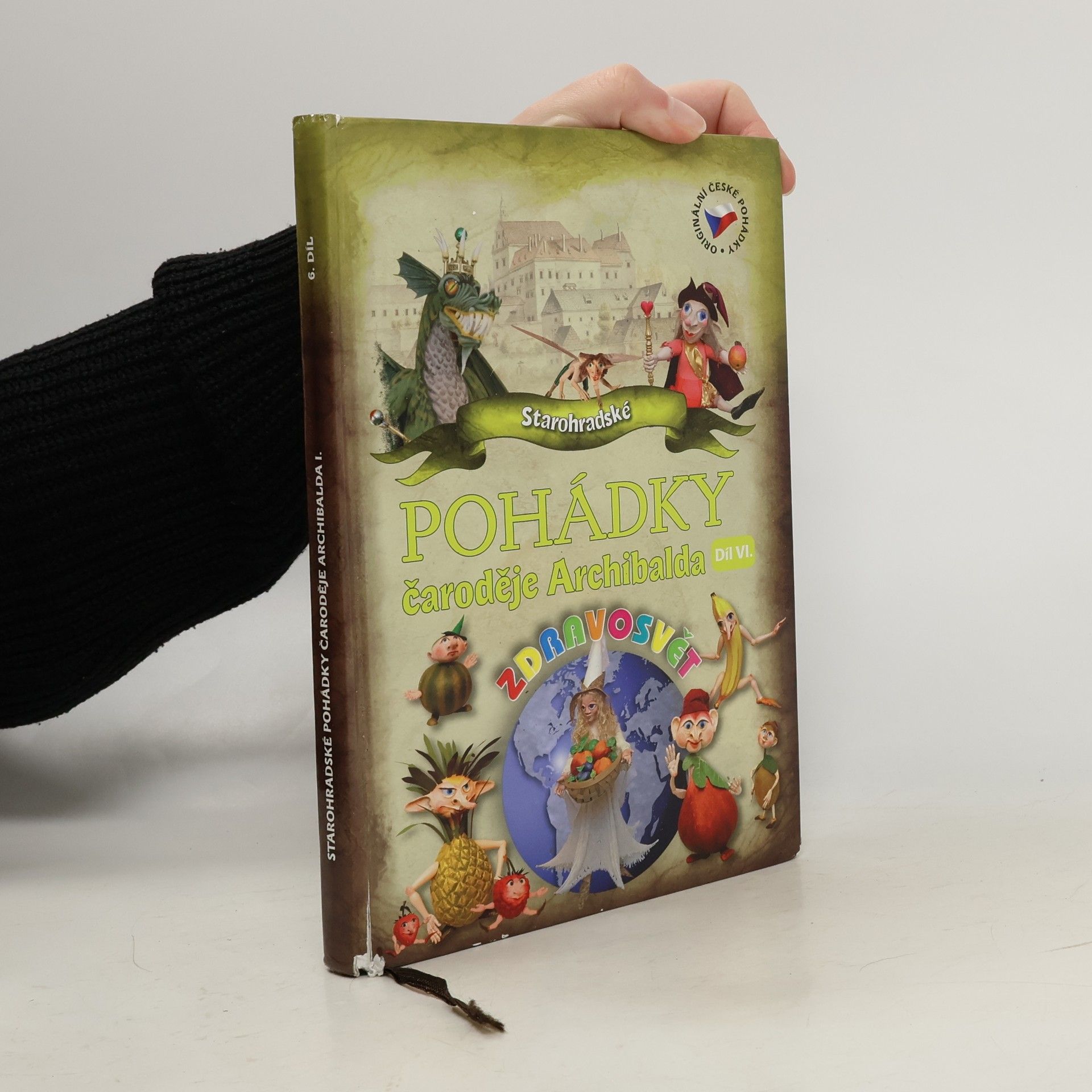 Starohradské pohádky čaroděje Archibalda. Díl VI.