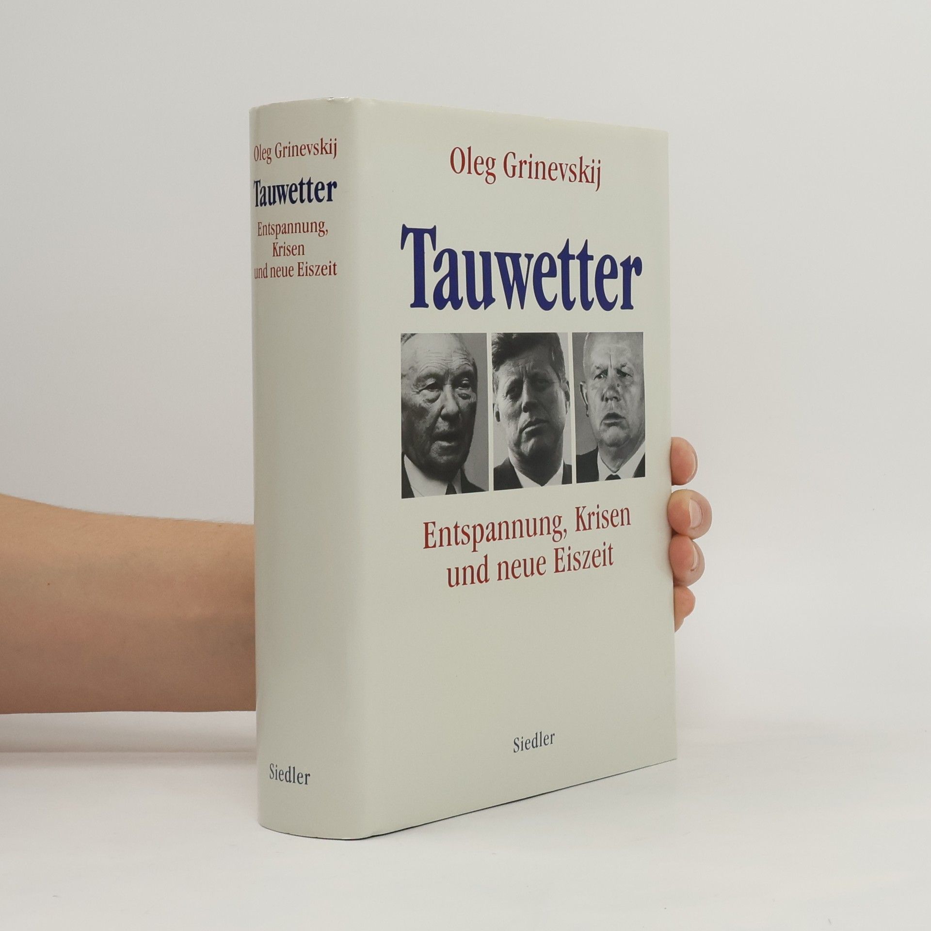 Oleg A. Grinevskij Tauwetter