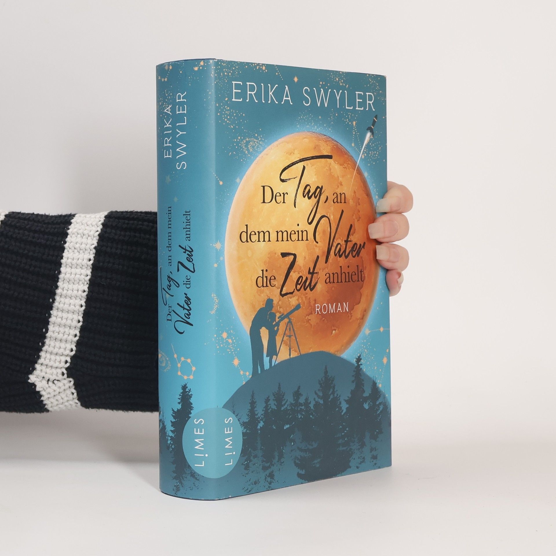 Erika Swyler Der Tag, an dem mein Vater die Zeit anhielt