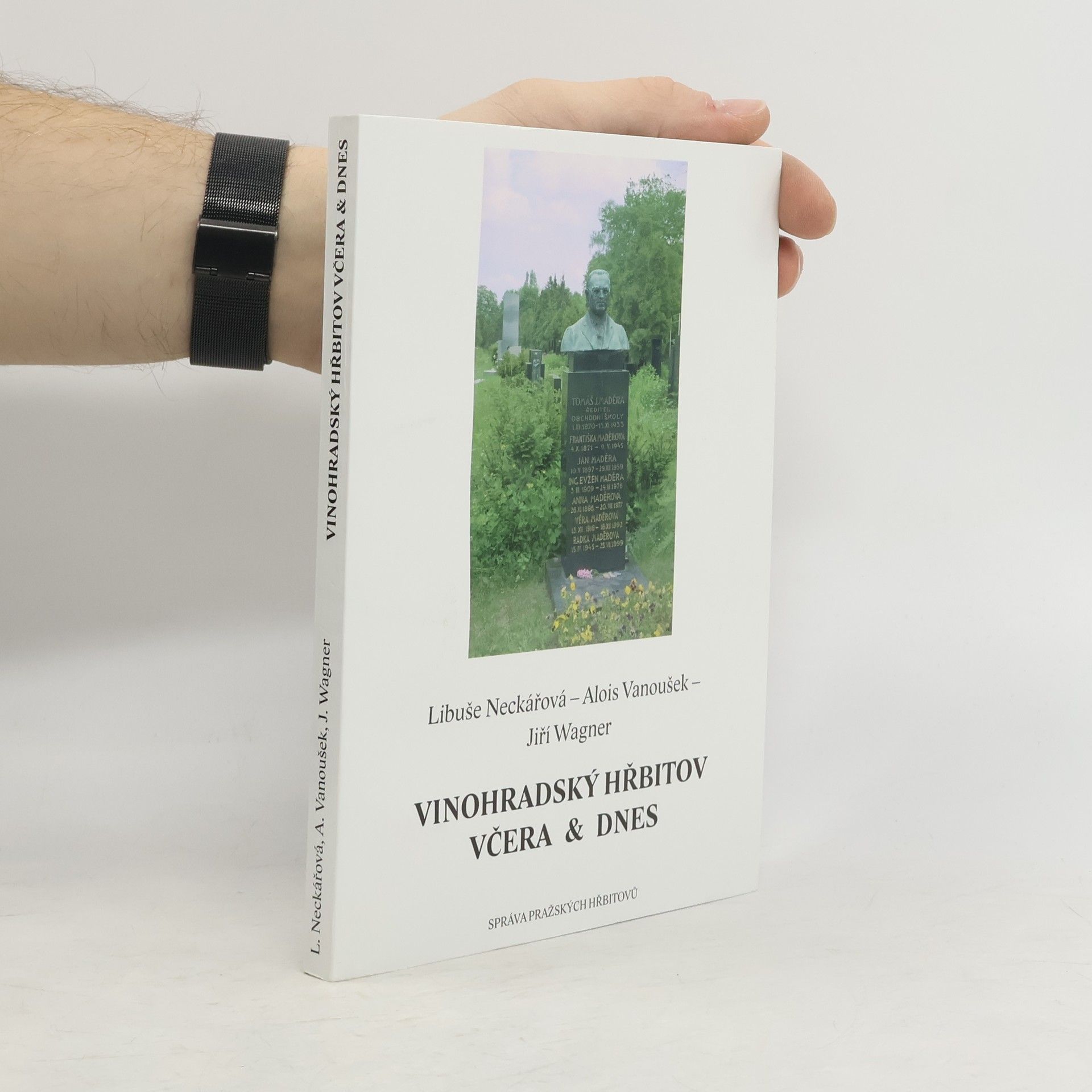 Alois Vanoušek Vinohradský hřbitov včera & dnes