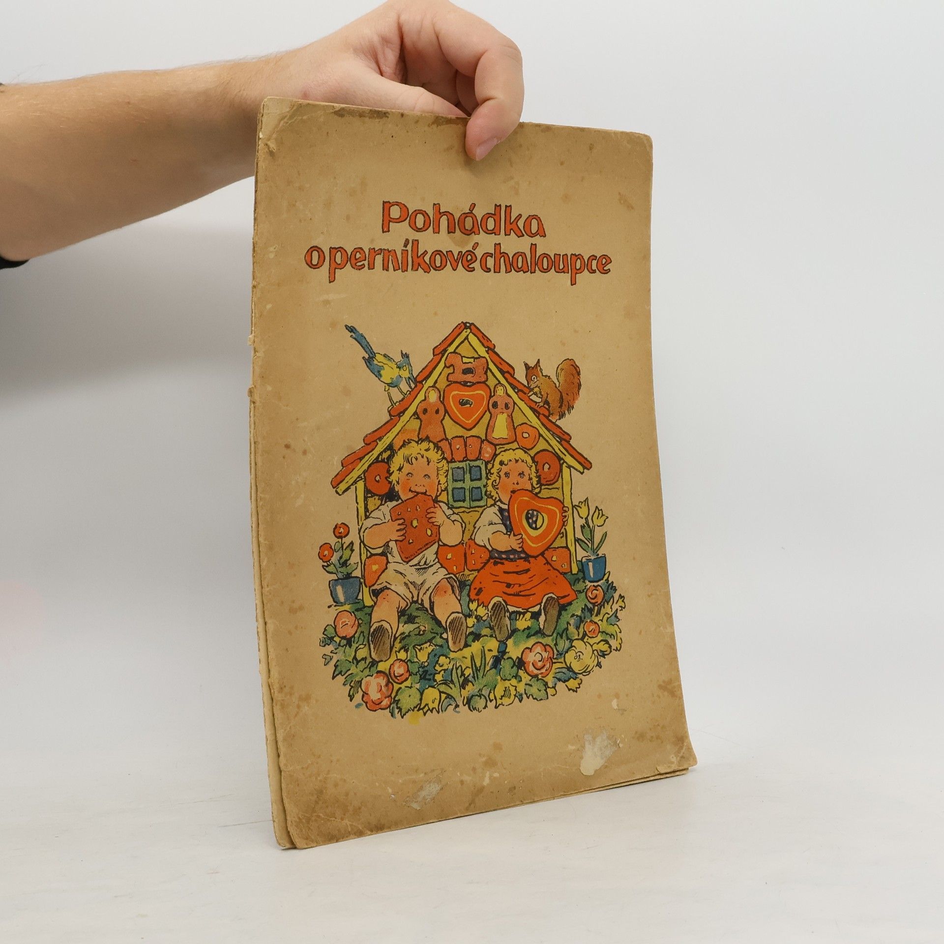 Kolektiv autorů Pohádka o perníkové chaloupce