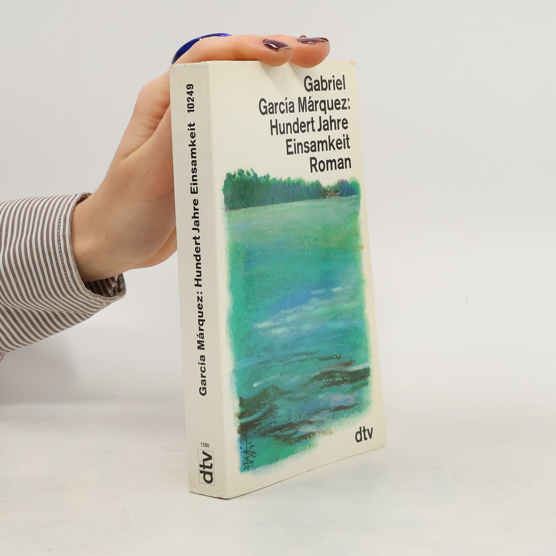 Gabriel García Márquez Hundert Jahre Einsamkeit