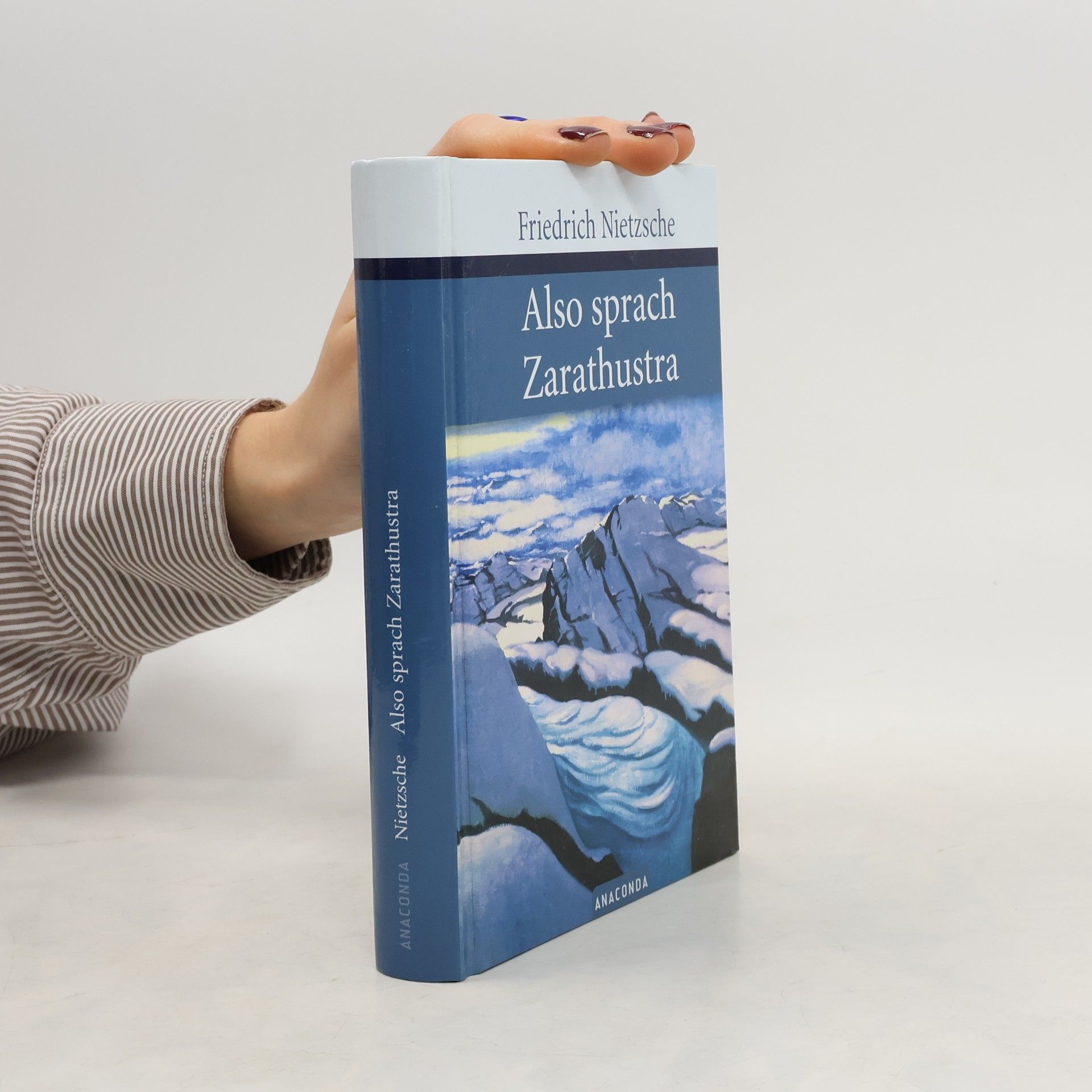 Friedrich Nietzsche Also sprach Zarathustra : ein Buch für Alle und Keinen