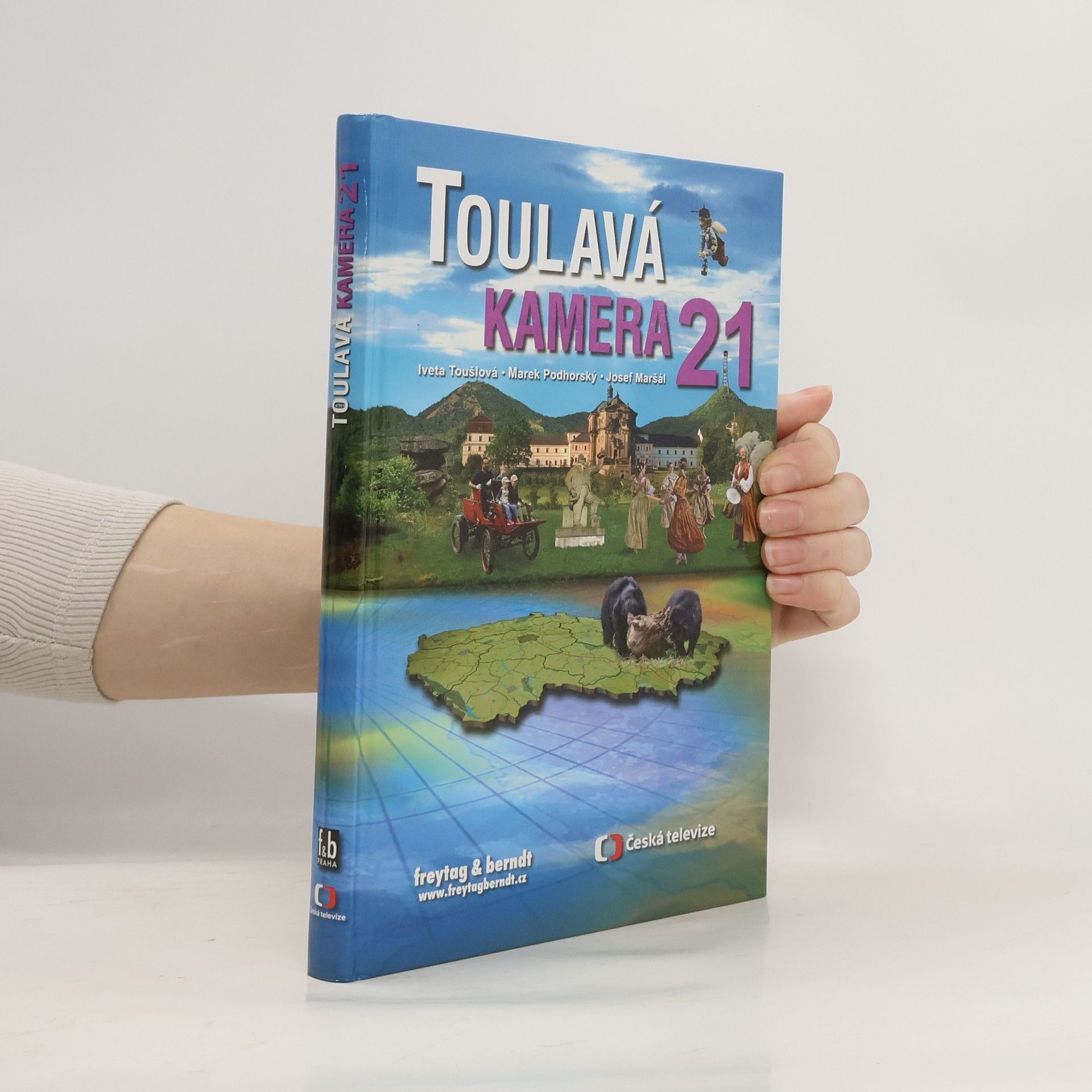 Iveta Toušlová Toulavá kamera. 21. díl