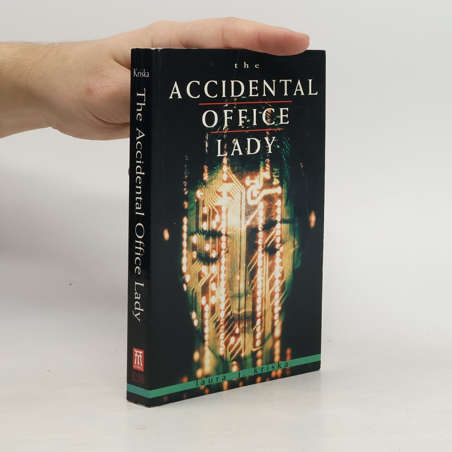 Laura J. Kriska The Accidental Office Lady