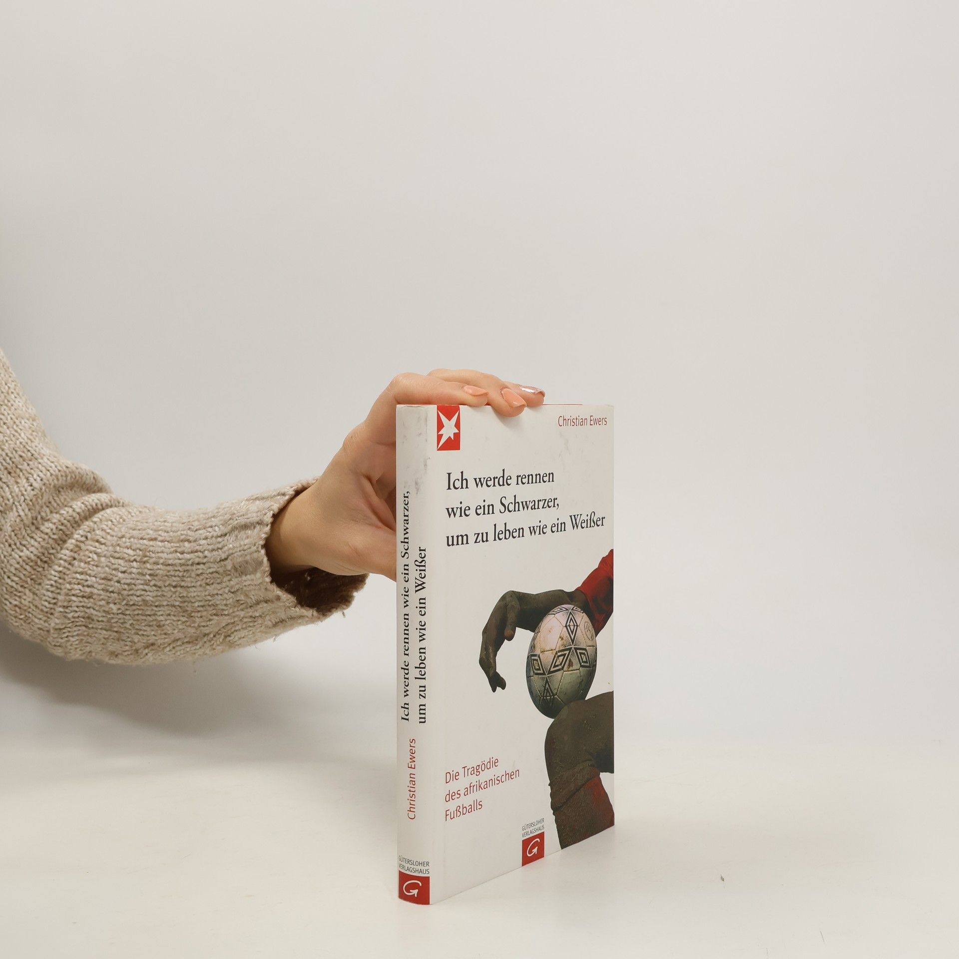 Christian Ewers Ich werde rennen wie ein Schwarzer, um zu leben wie ein Weißer