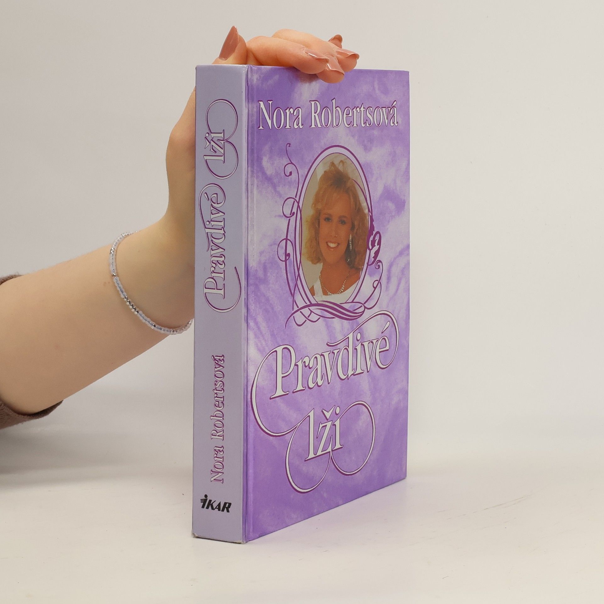 Nora Roberts Pravdivé lži