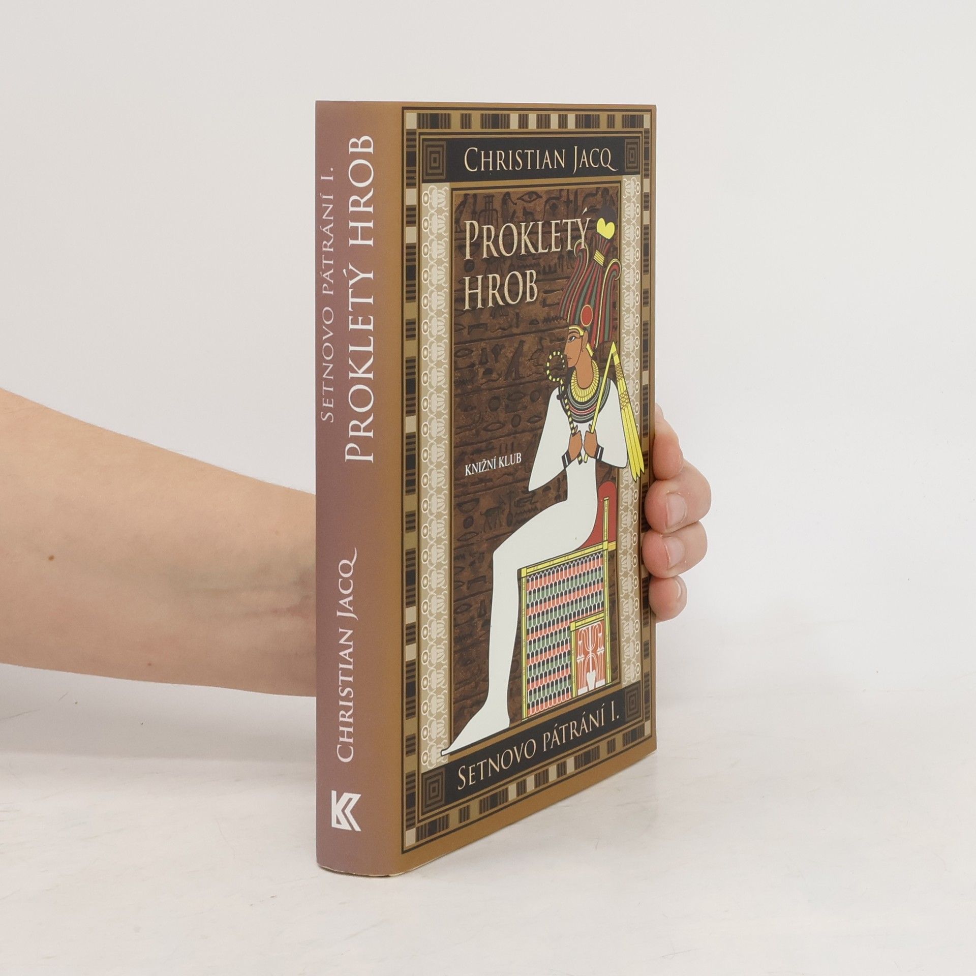 Christian Jacq Setnovo pátrání. I., Prokletý hrob