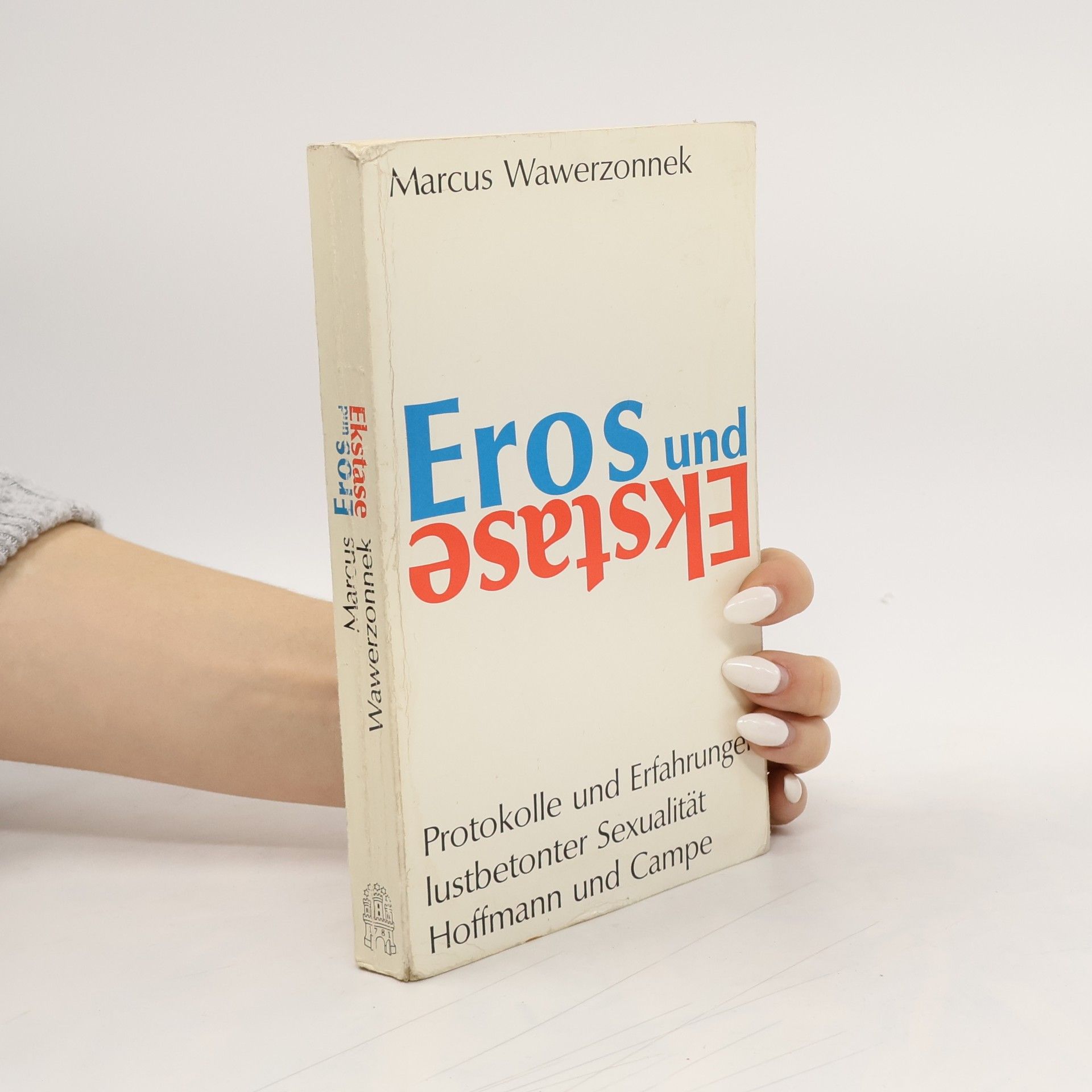 Marcus Wawerzonnek Eros und Ekstase