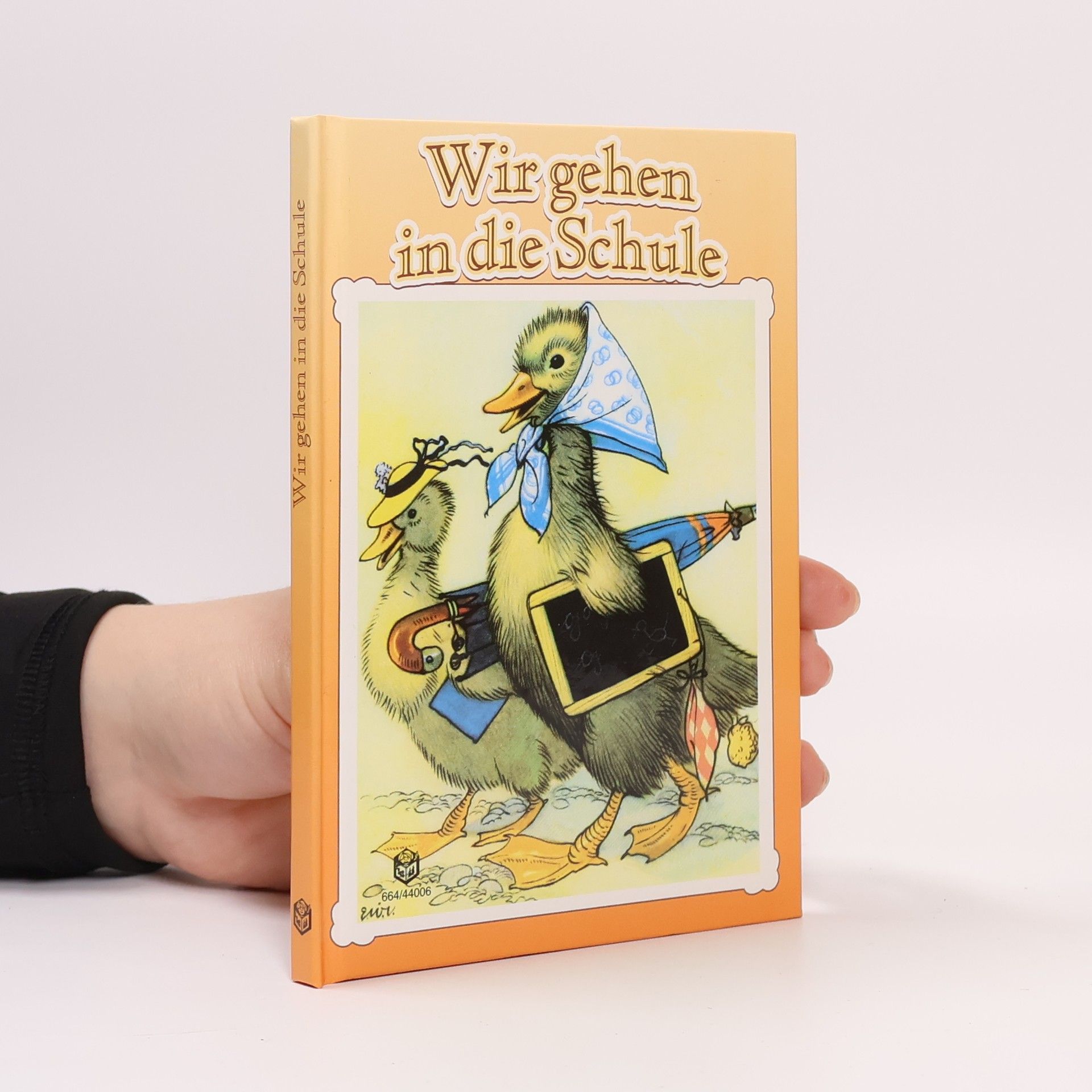 Various authors Wir gehen in die Schule