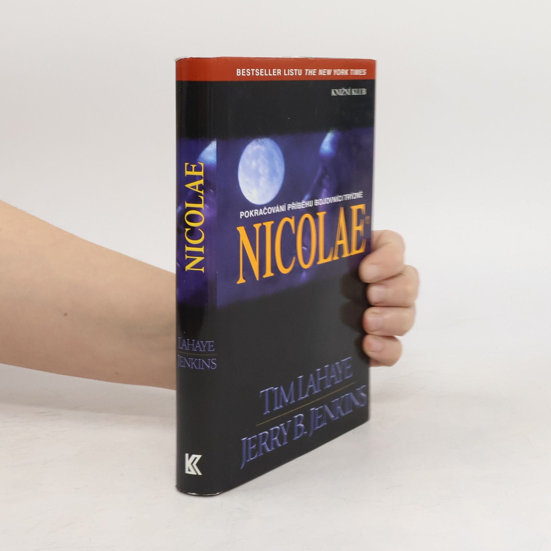 Tim LaHaye Nicolae. Ponecháni napospas 3