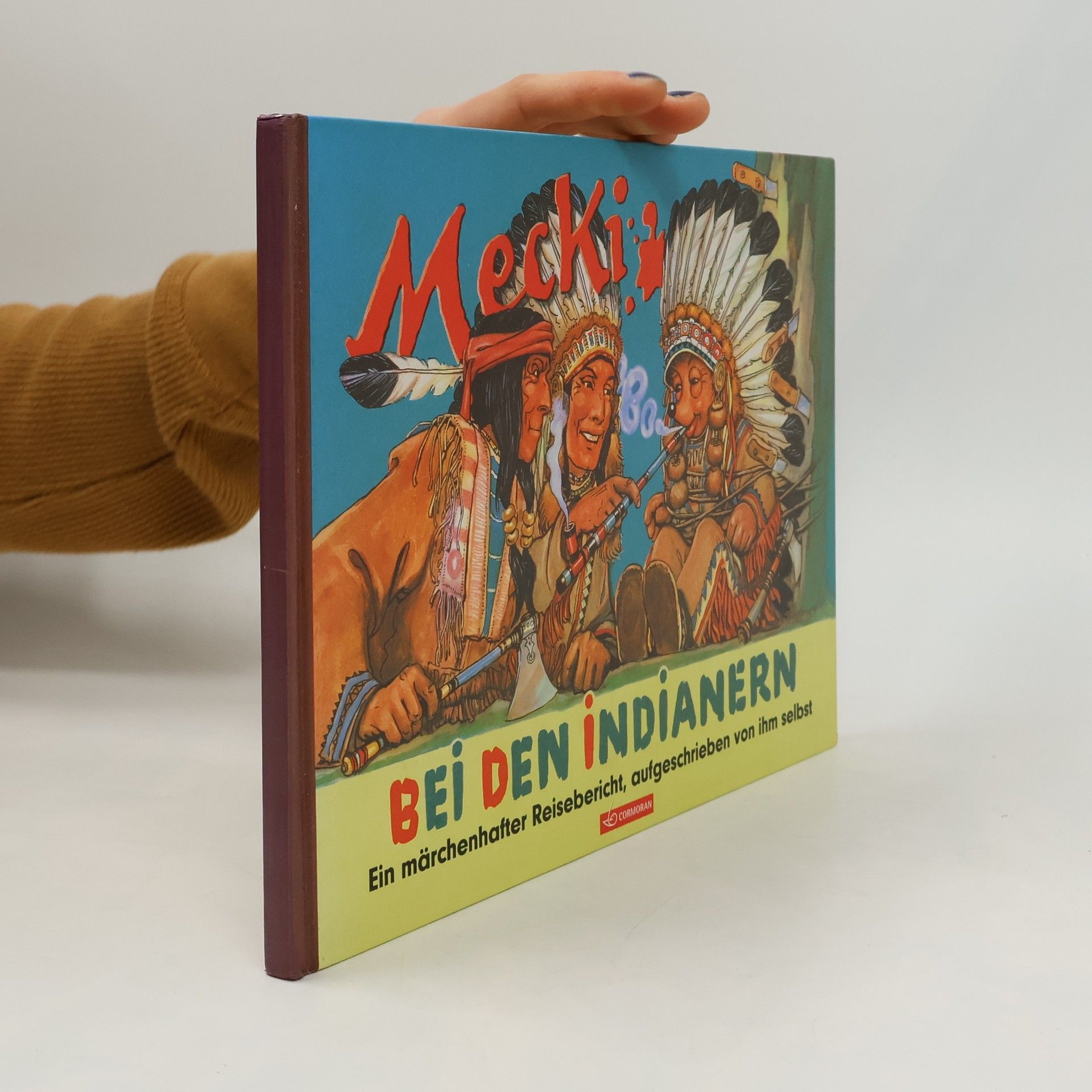 Autorenkollektiv Mecki bei den Indianern